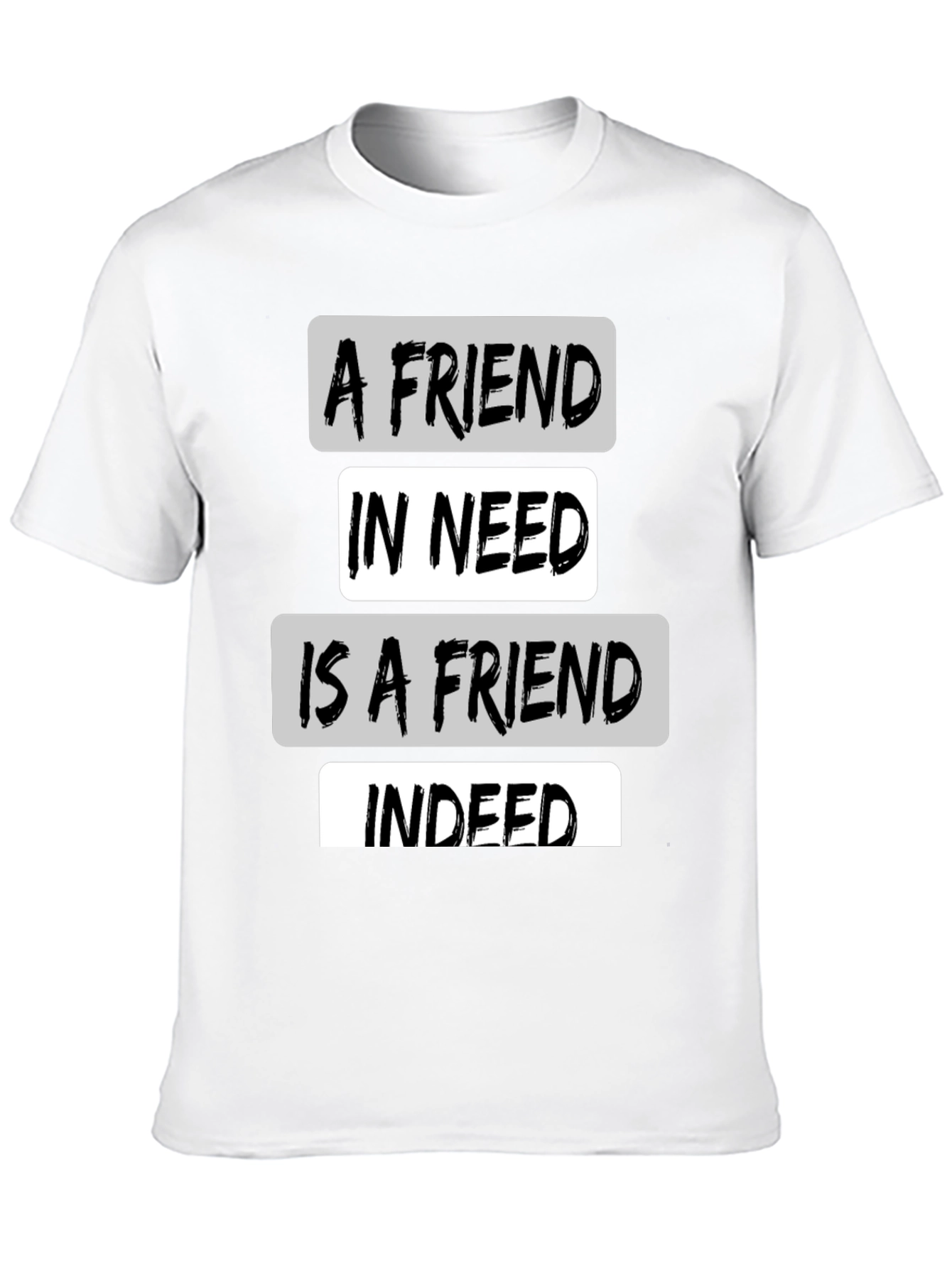 Black A Friend in Need T-Shirt - Black Crew Neck Tee view 10