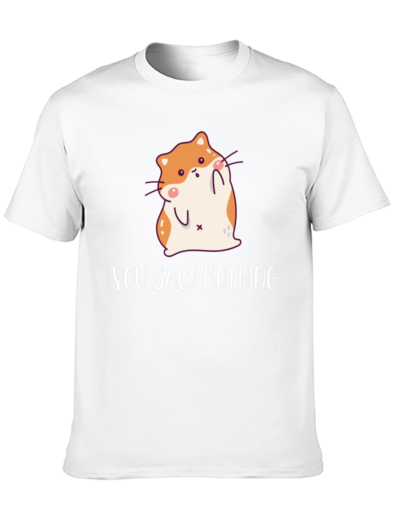 Black Cute Hamster "You Saw Nothing" Graphic T-Shirt view 10