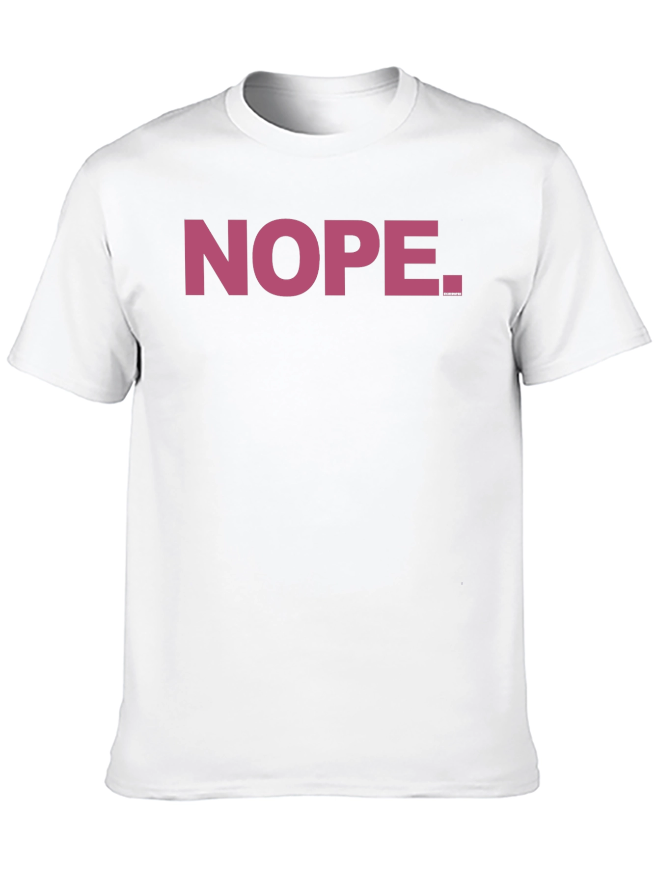 Black Nope T-Shirt Funny Sarcastic Statement Tee view 10