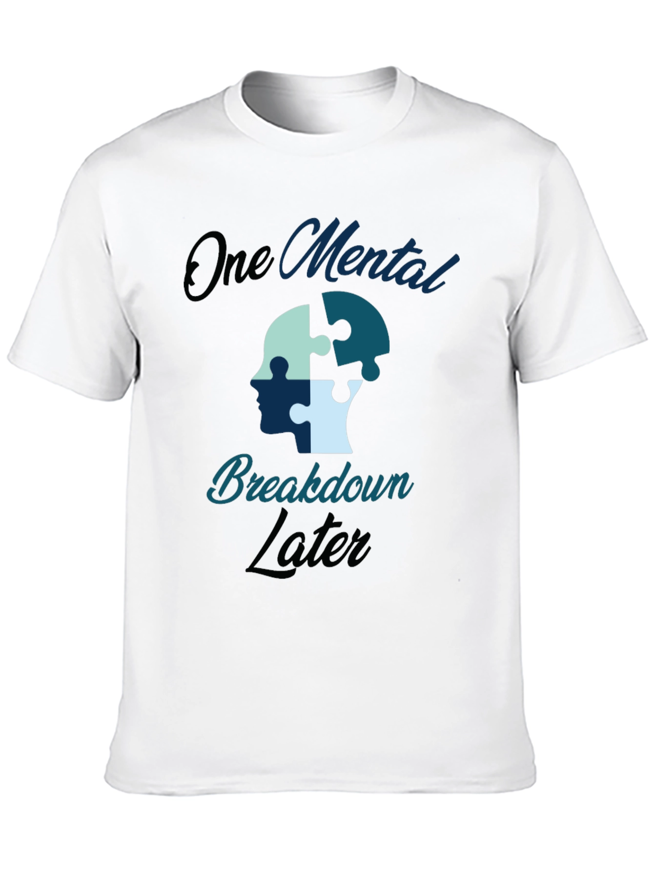 Black One Mental Breakdown Later Graphic Tee view 10