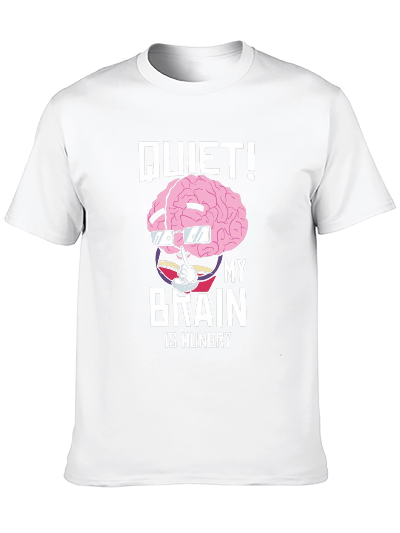Black Quiet! My Brain is Hungry Graphic Tee view 10