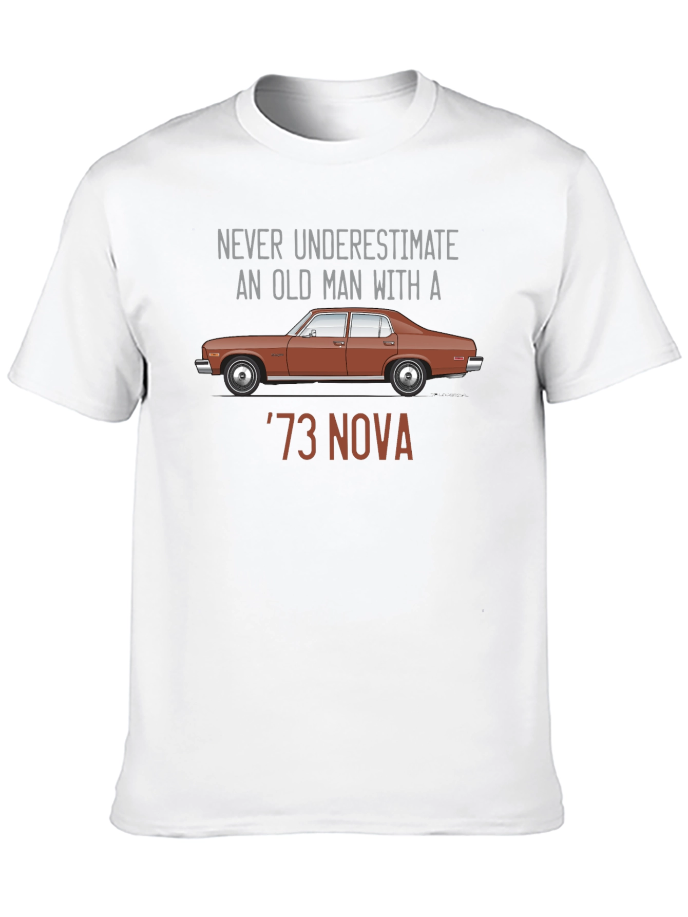 Black Never Underestimate Old Man With '73 Nova T-Shirt view 10