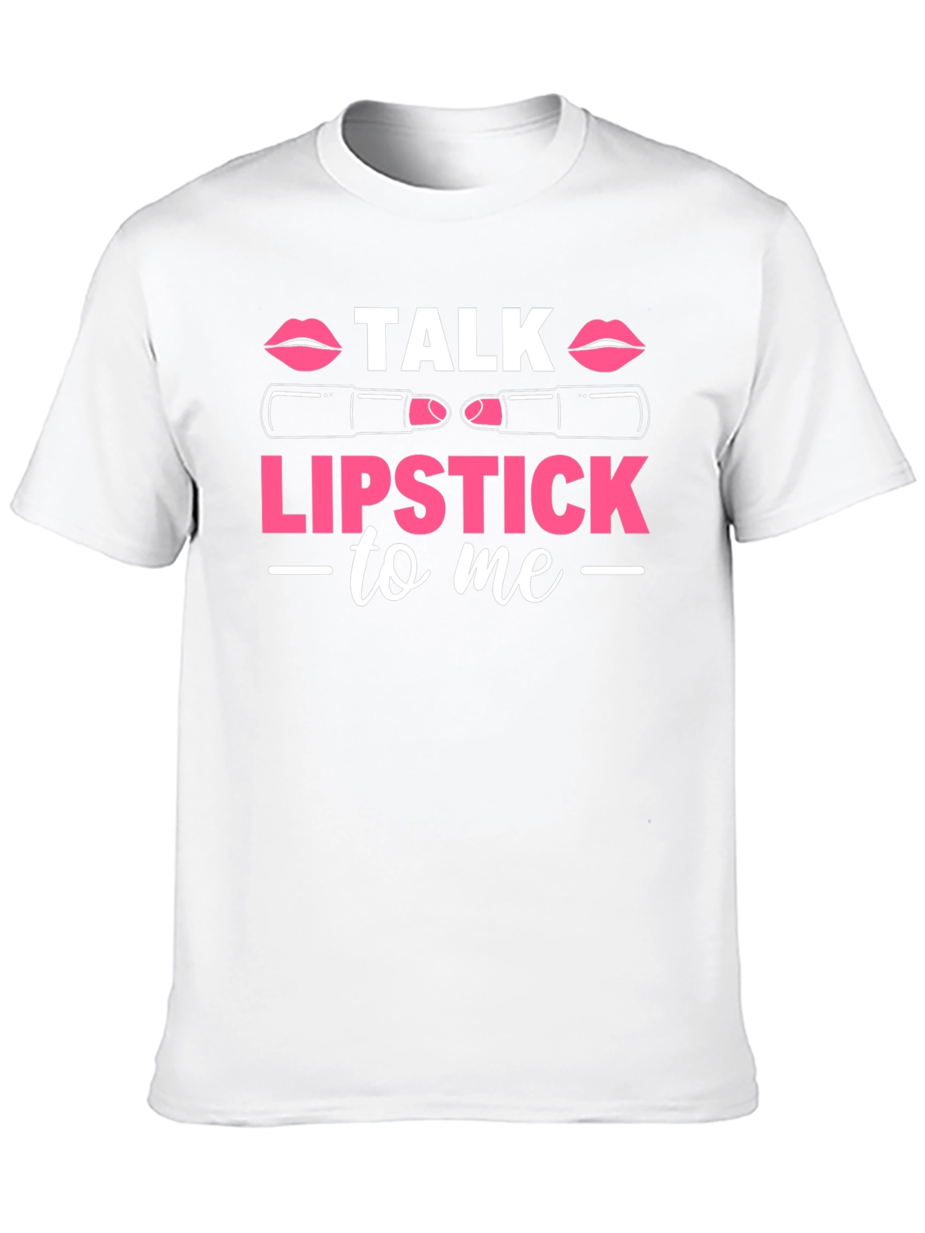 Black Talk Lipstick To Me Graphic T-Shirt view 10