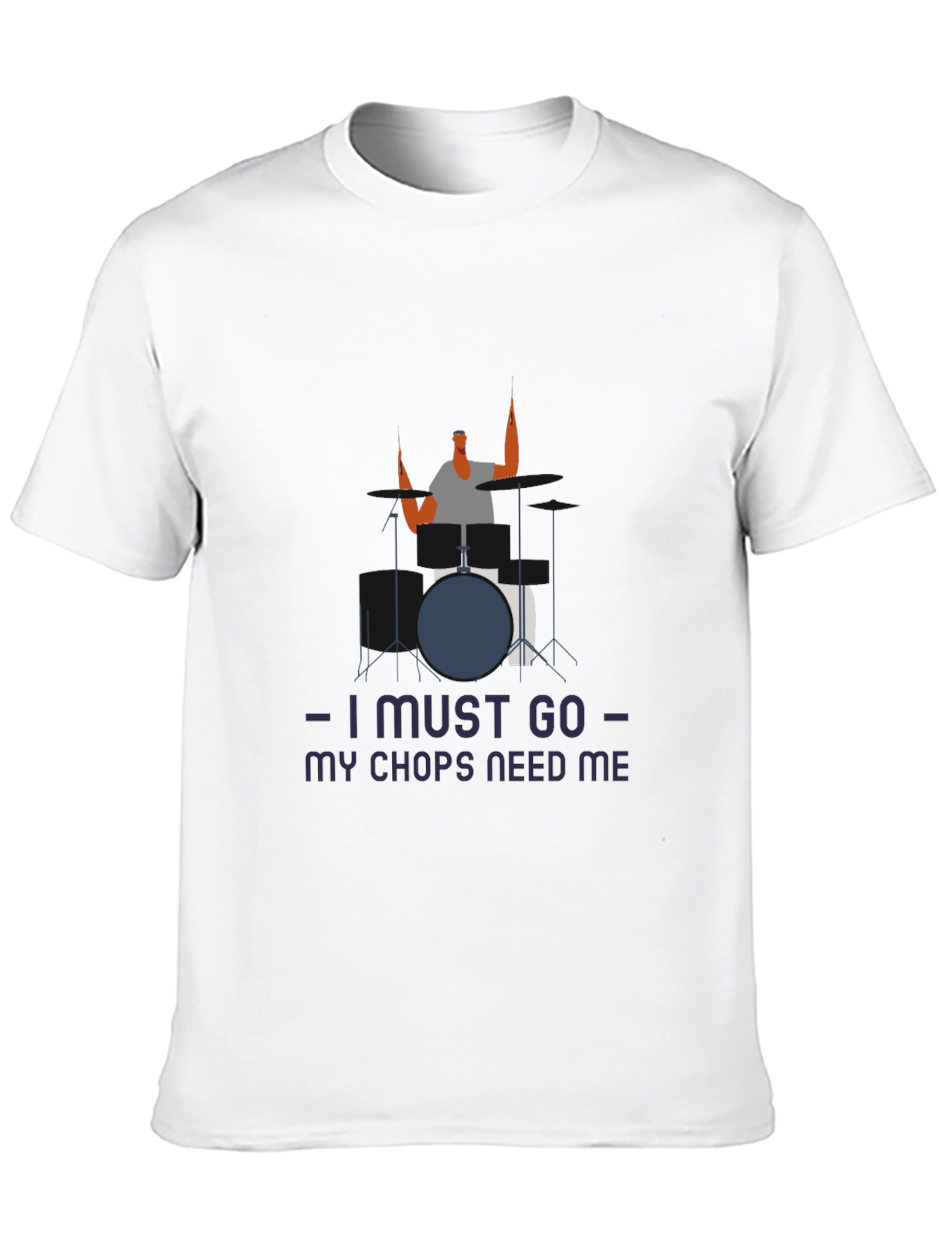 Black Drummer Humor Tee: I Must Go, My Chops Need Me view 10