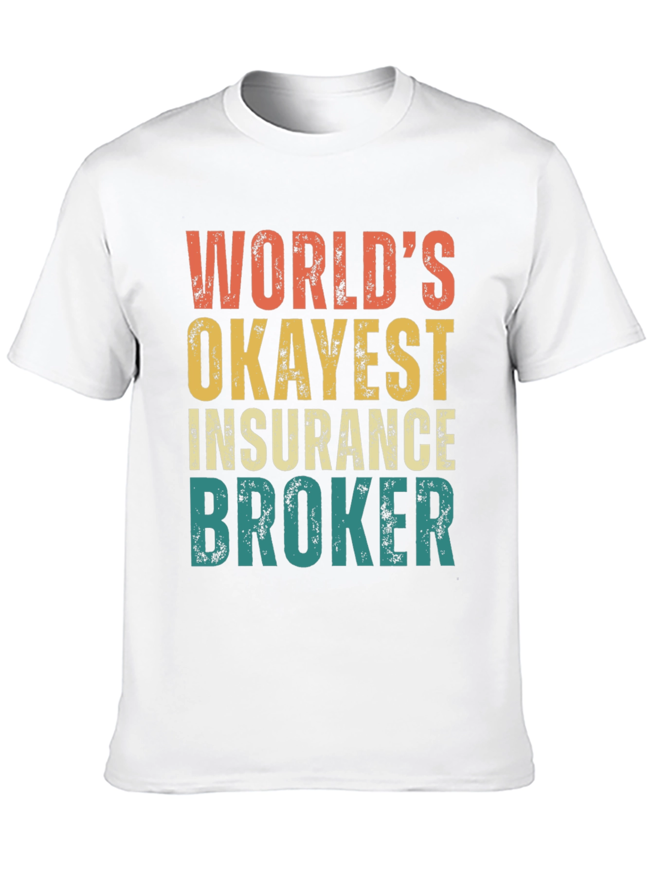 Black World's Okayest Insurance Broker Graphic Tee view 10