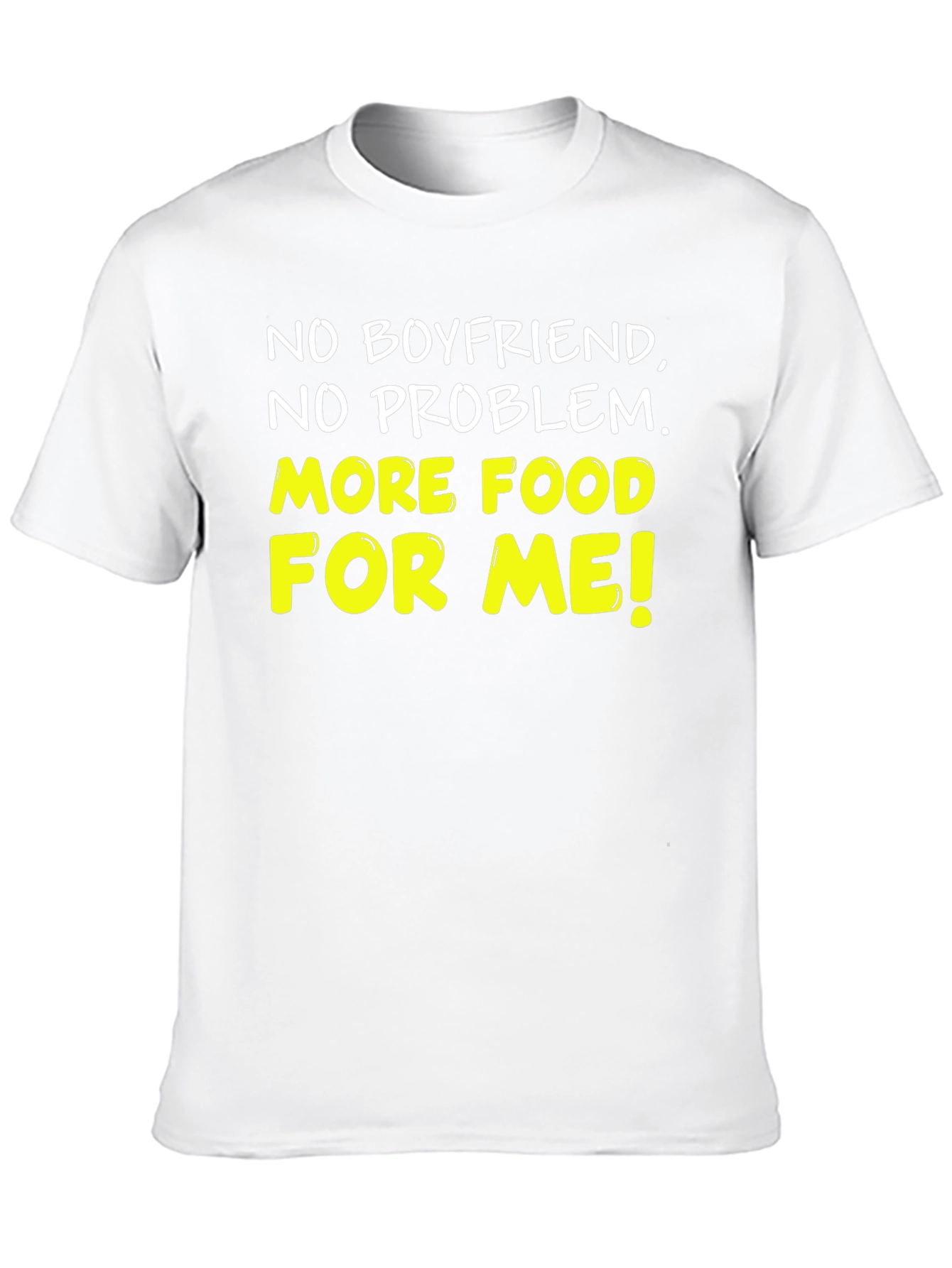 Black No Boyfriend, More Food! Graphic Tee view 10