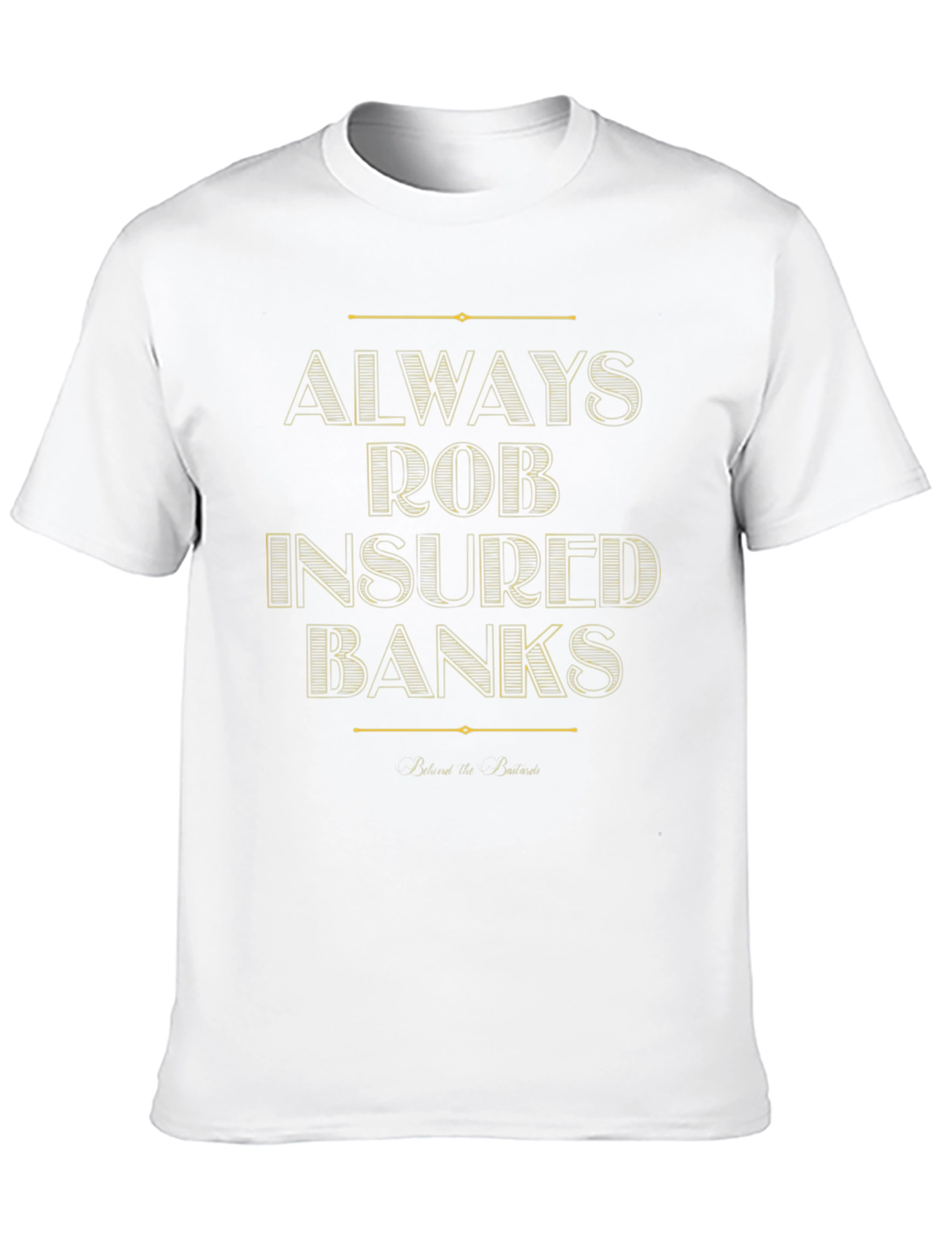 Black Always Rob Insured Banks T-Shirt view 10