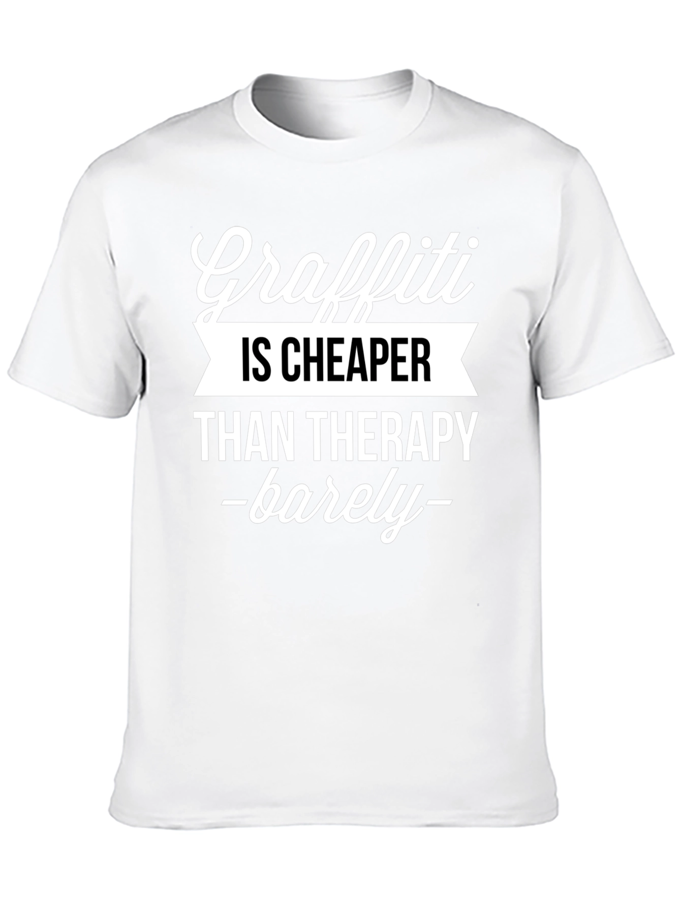 Black Graffiti Cheaper Than Therapy T-Shirt view 10