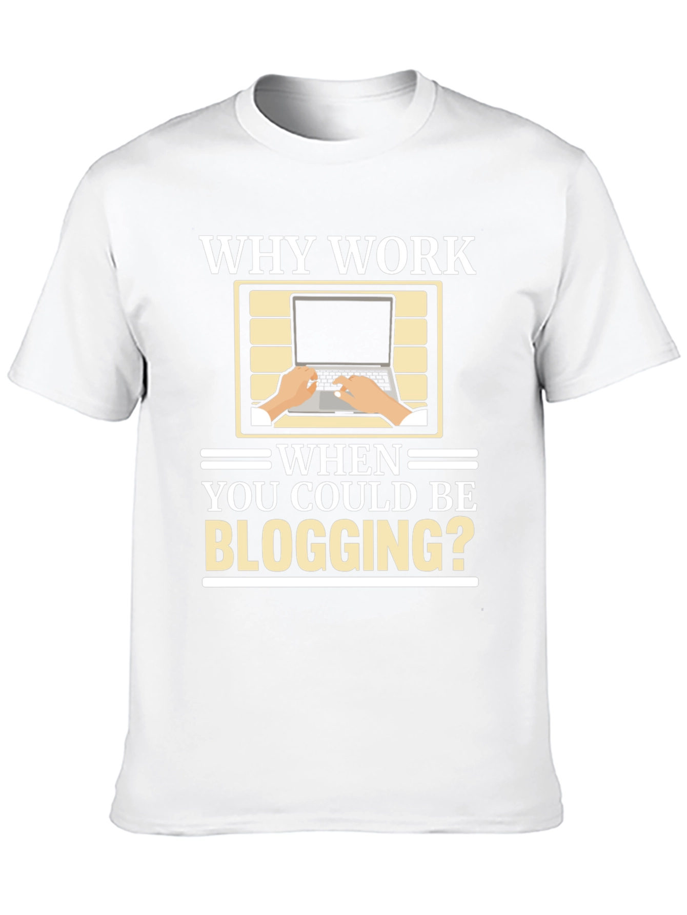 Black Why Work? Blogging T-Shirt view 10