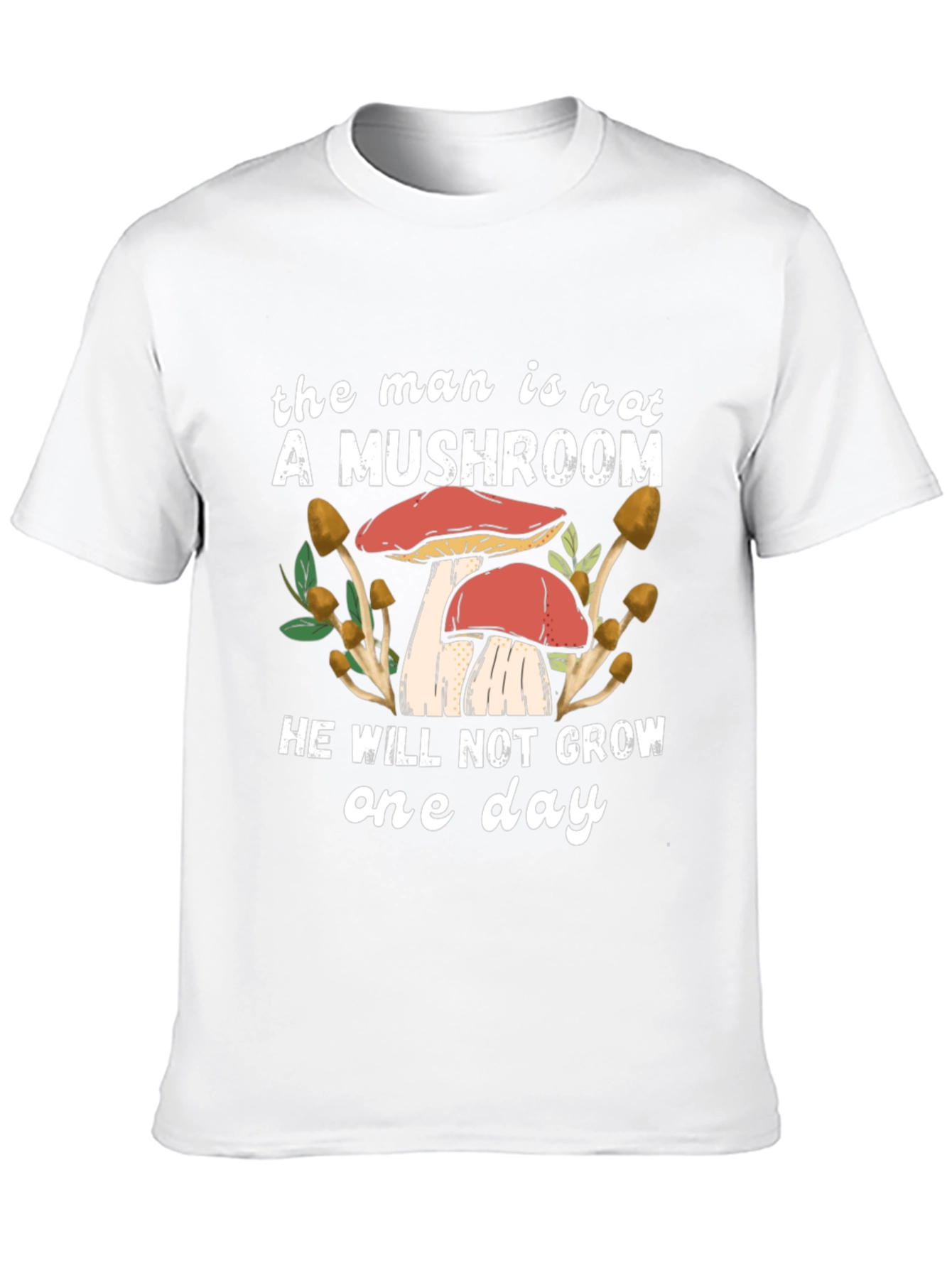 Black The Man Is Not A Mushroom Graphic T-Shirt view 10