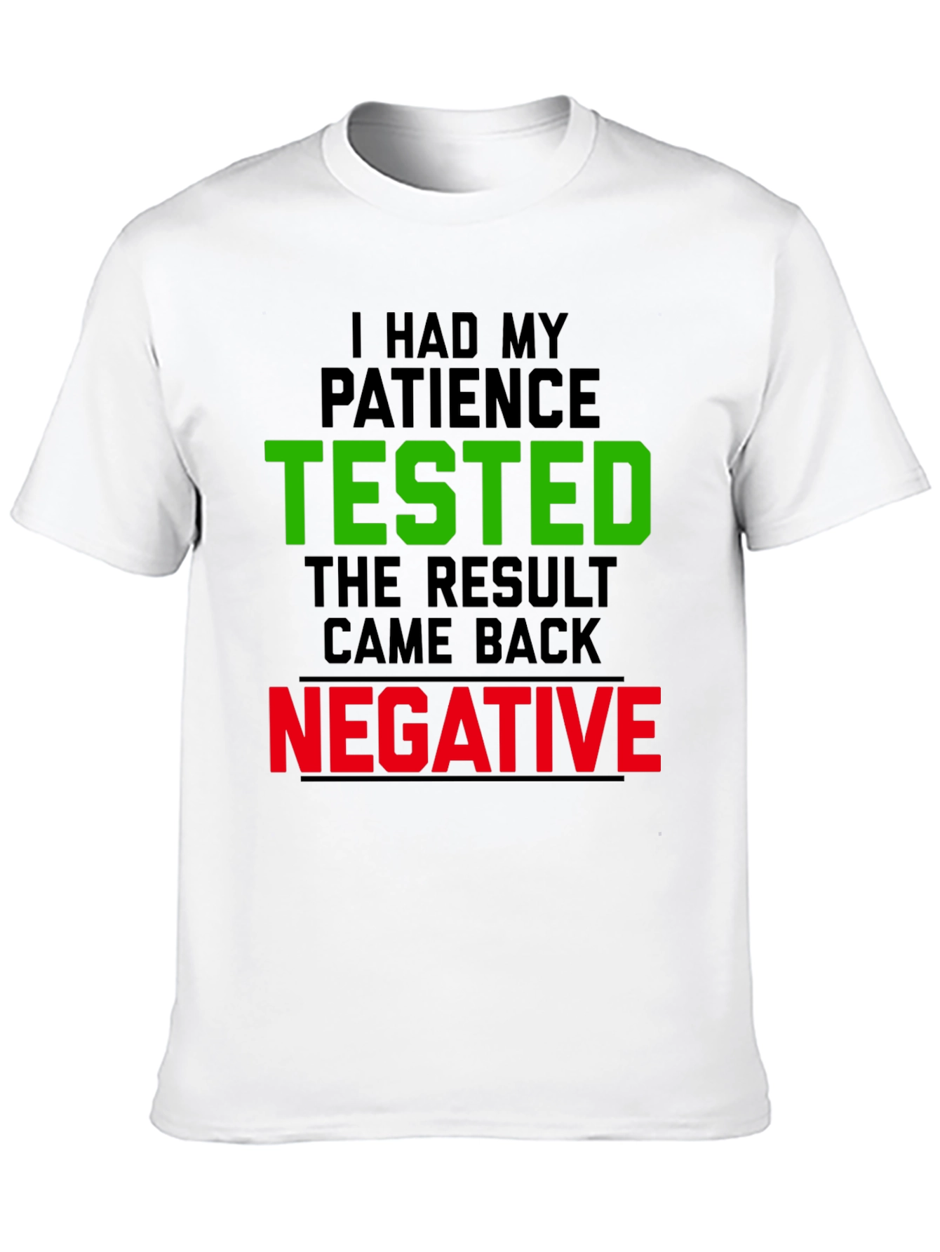 Black Patience Tested Funny Graphic Tee view 10
