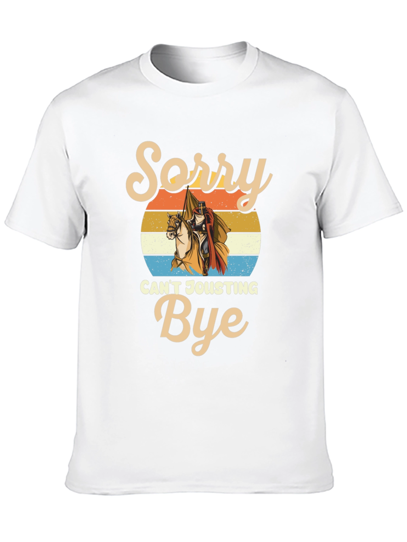 Black Sorry Can't Jousting Bye Funny Medieval Knight T-Shirt view 10