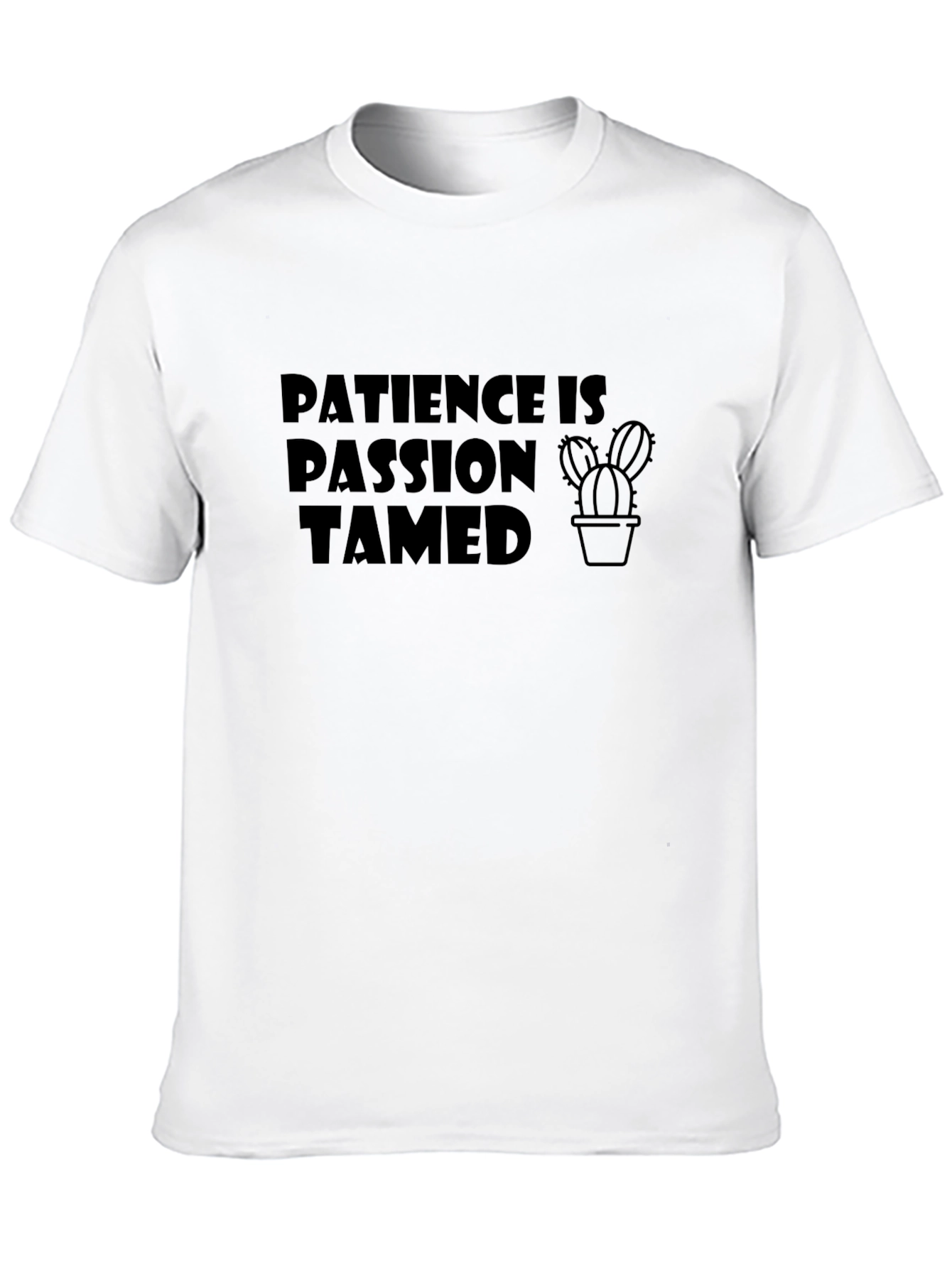 Black Patience Is Passion Tamed T-Shirt view 10