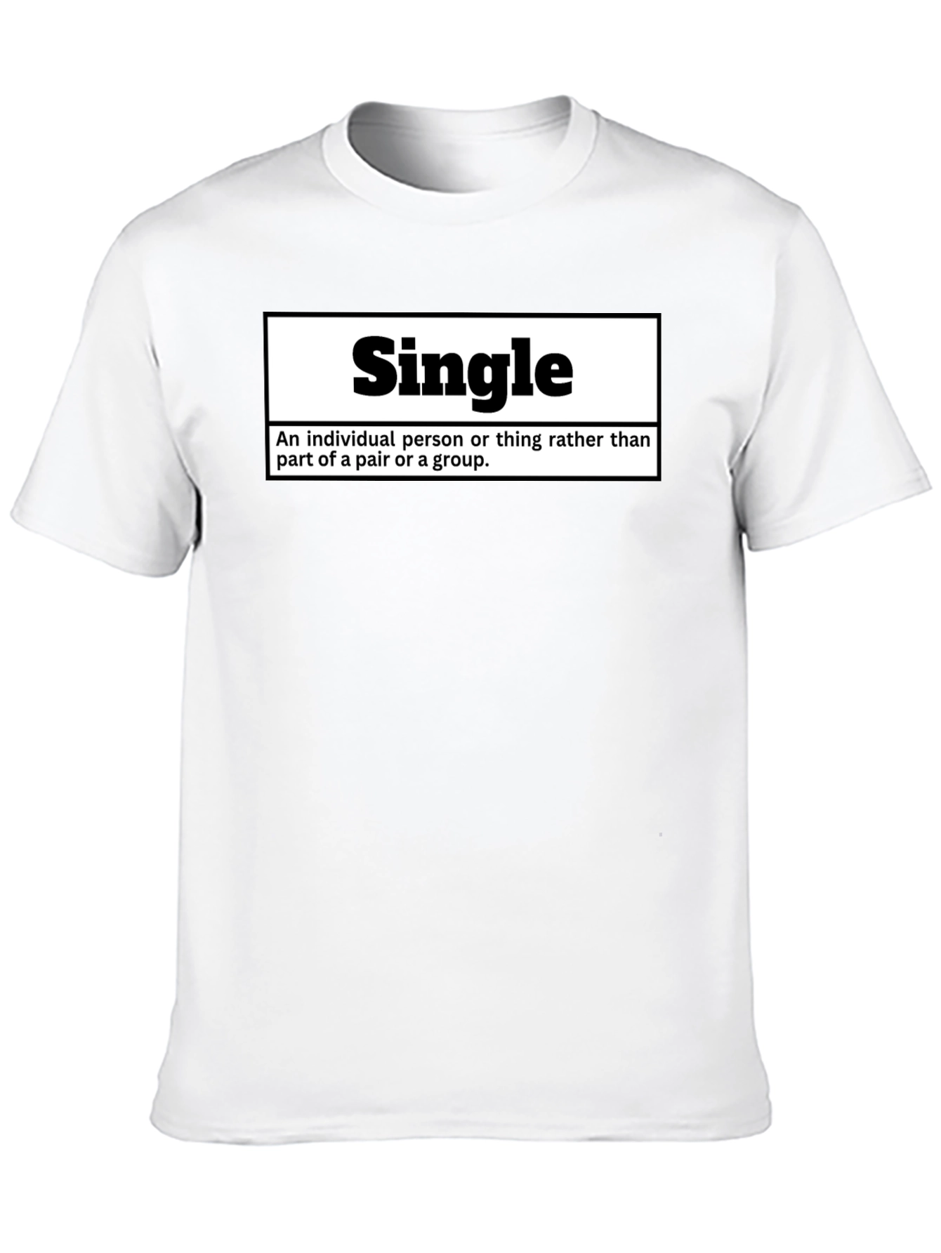 Black Single Definition T-Shirt - Funny Relationship Status Tee view 10