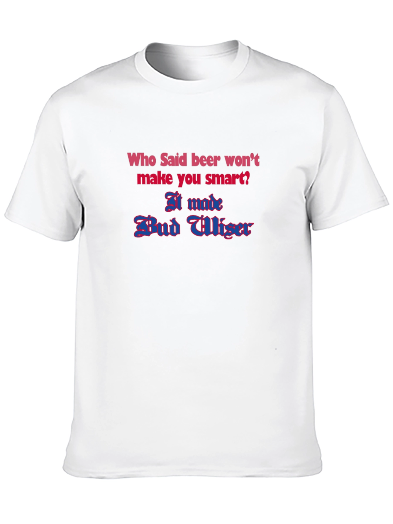 Black Funny Beer T-Shirt - Bud Wiser Design view 10