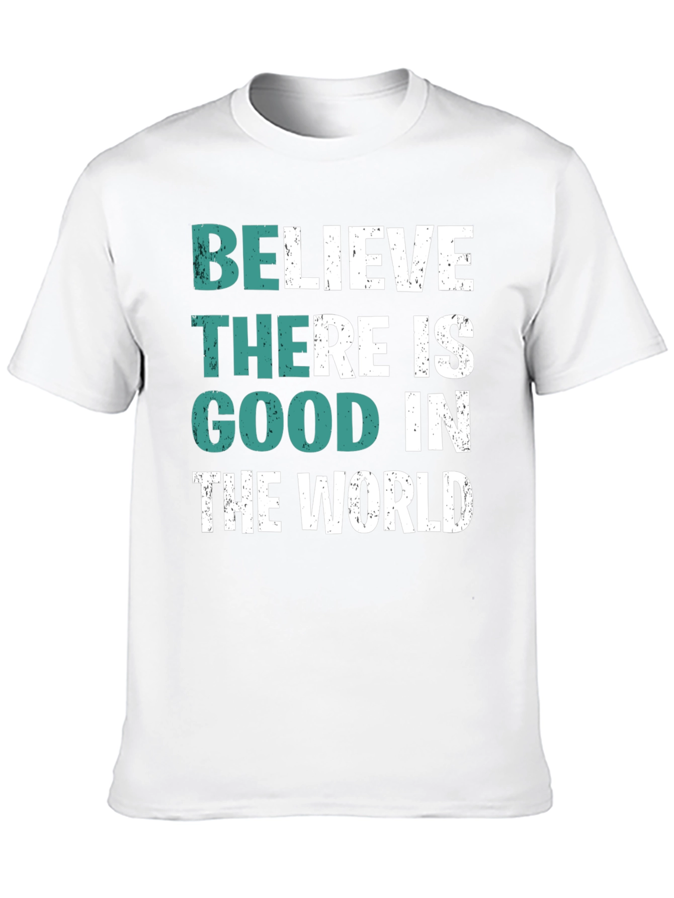 Black Believe There is Good T-Shirt view 10