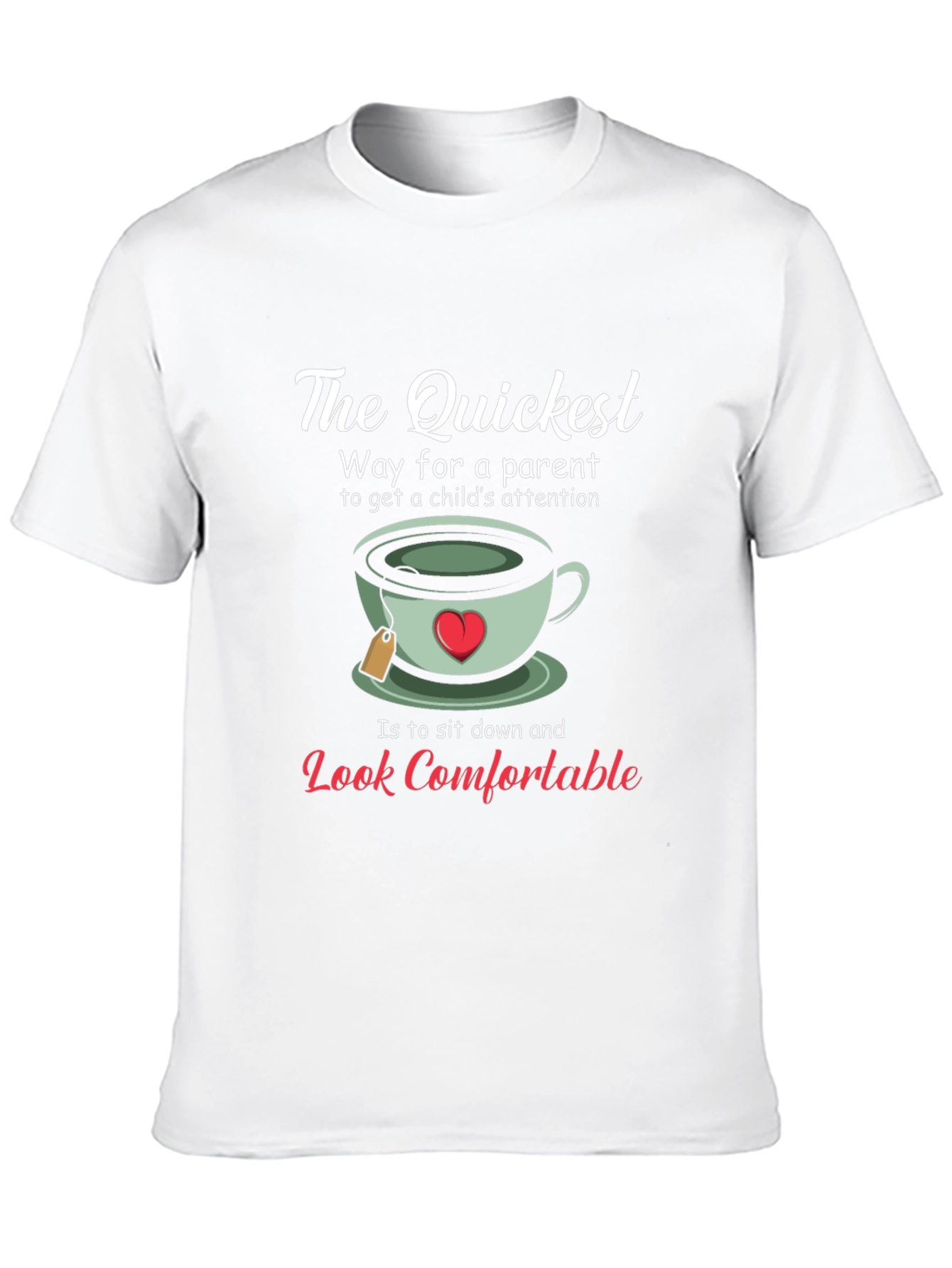 Black The Quickest Way Parent Attention T-Shirt view 10