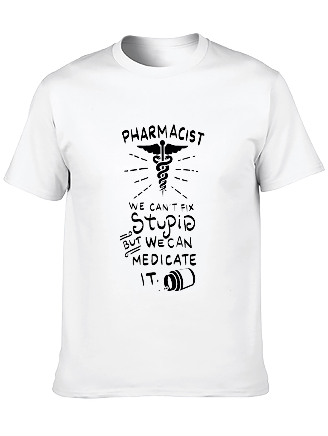 Black Pharmacist: We Can Medicate Stupid T-Shirt view 10