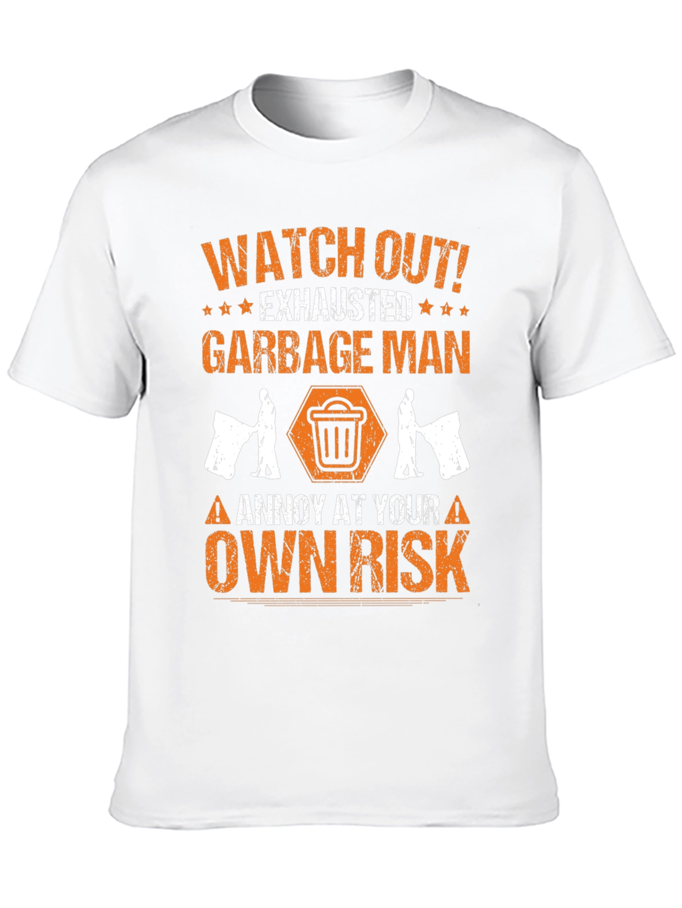 Black Watch Out Exhausted Garbage Man T-Shirt view 10