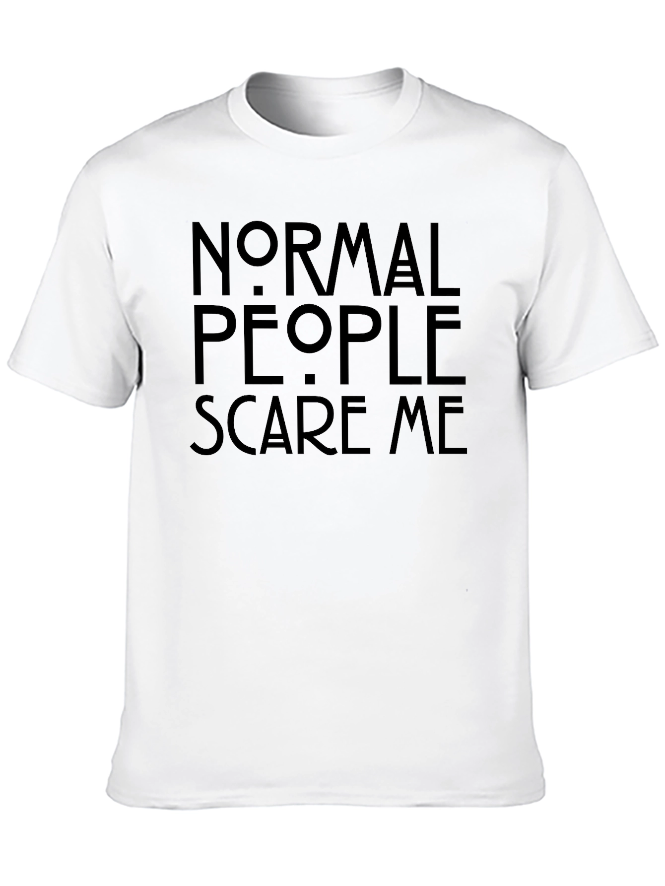 Black Normal People Scare Me - Graphic T-Shirt view 10