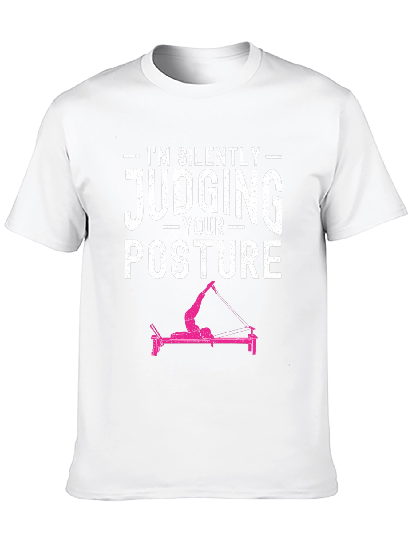 Black I'm Silently Judging Your Posture T-Shirt view 10