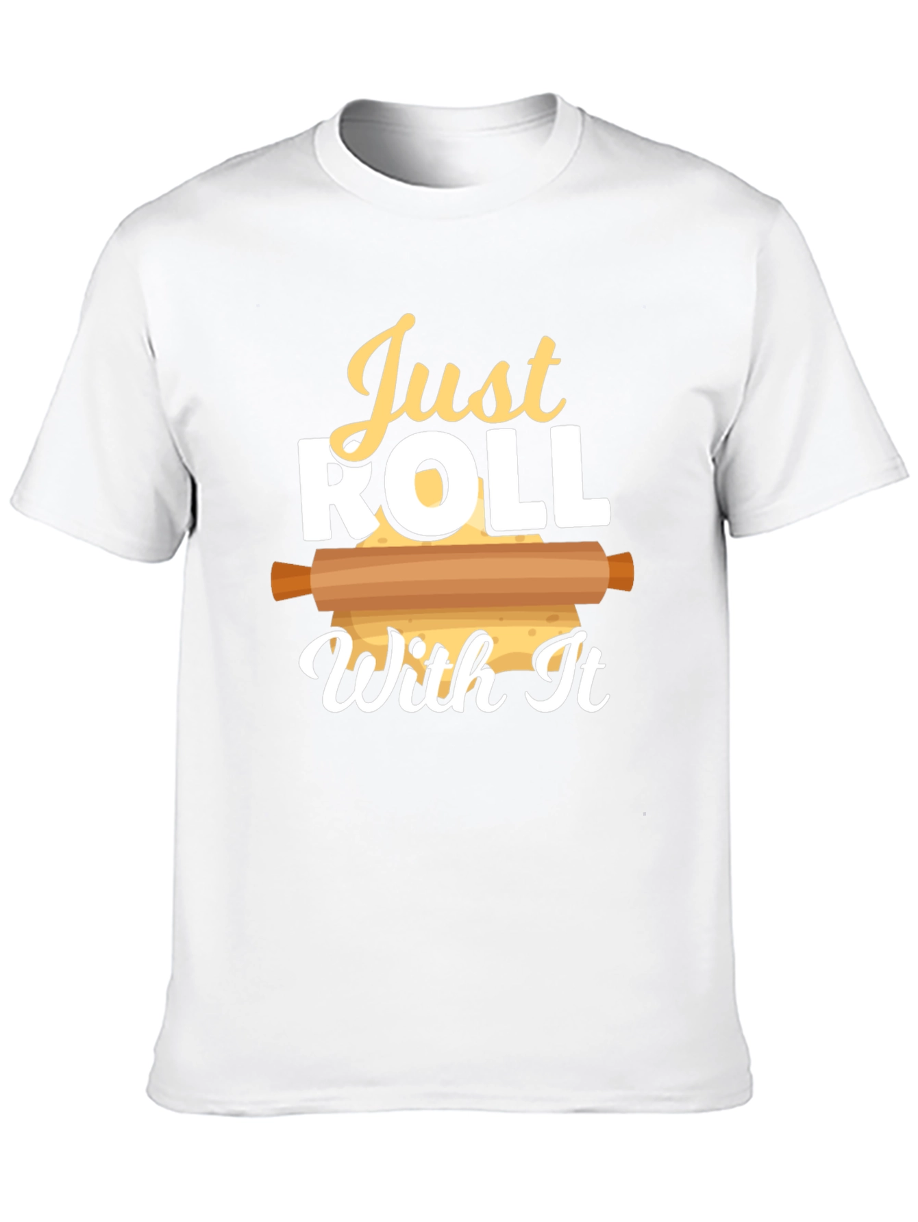 Black Just Roll With It T-Shirt - Baking Enthusiast Tee view 10