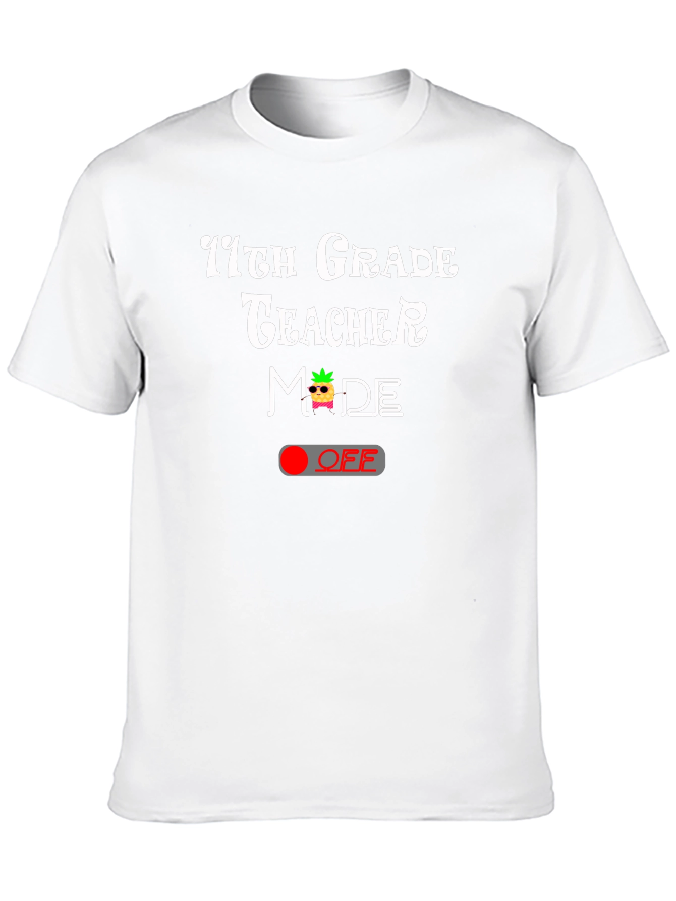 Black 11th Grade Teacher Mode Off Graphic Tee view 10