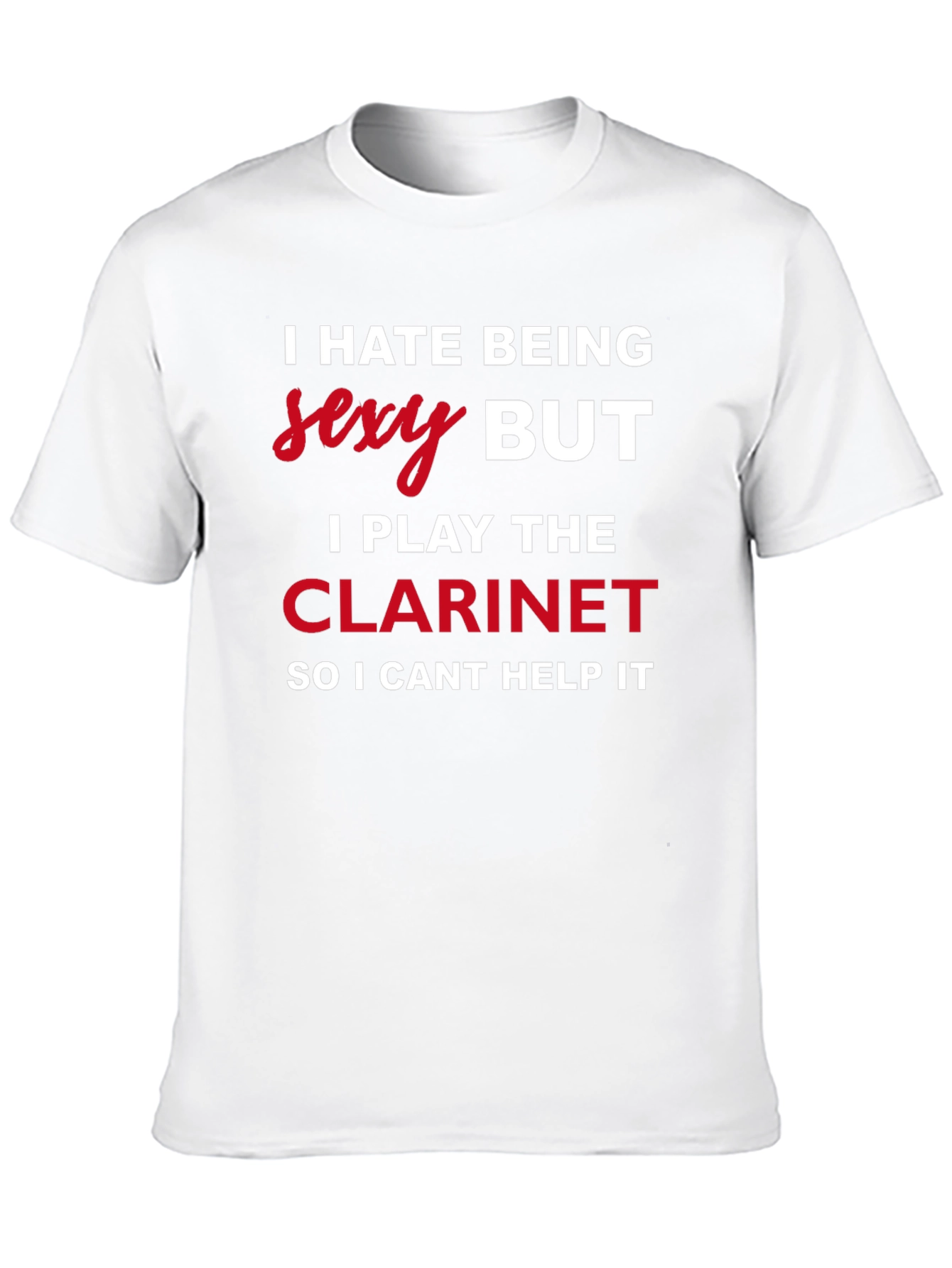 Black I Hate Being Sexy Clarinet Player T-Shirt view 10