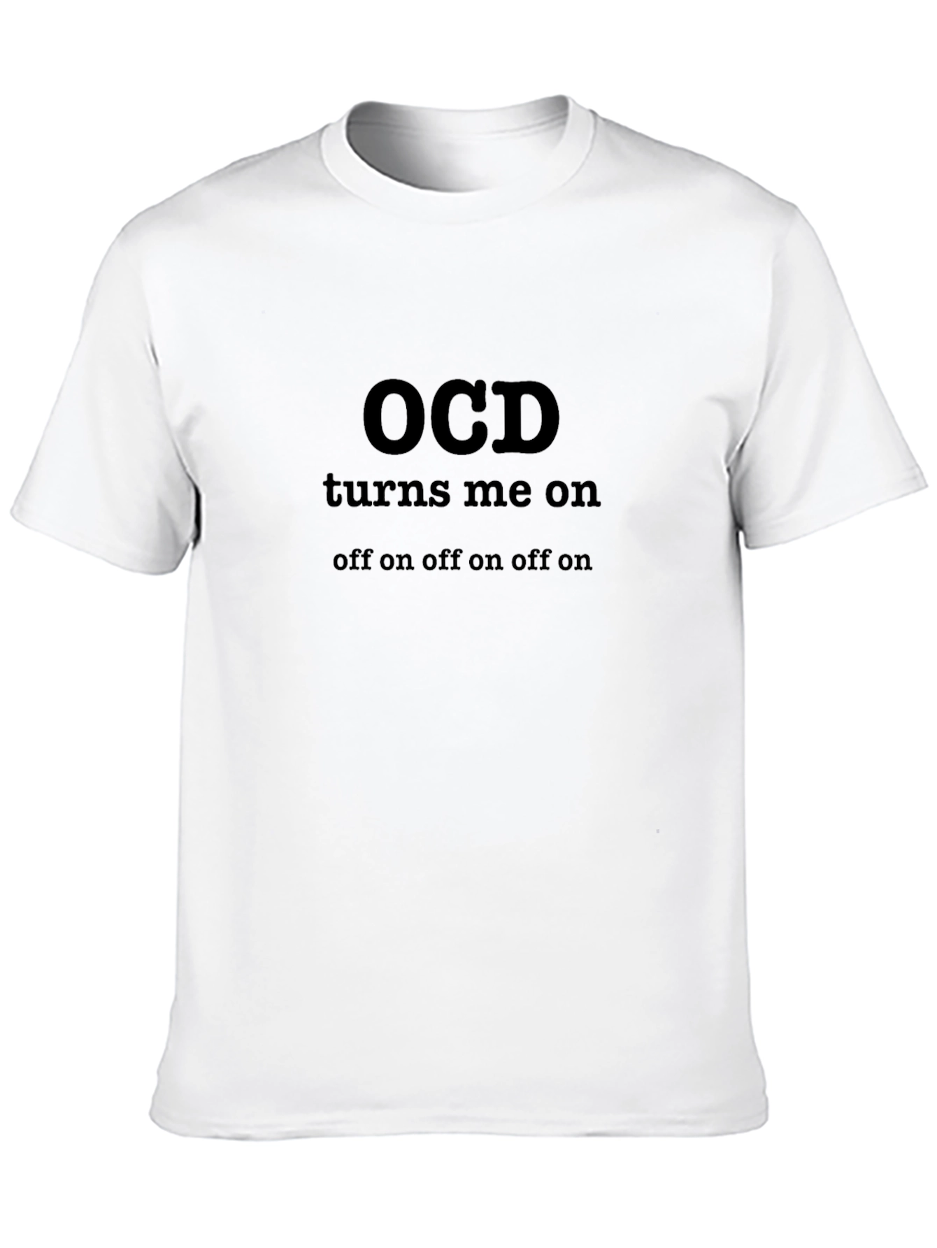 Black OCD Humor T-Shirt - Off On Off On Design view 10