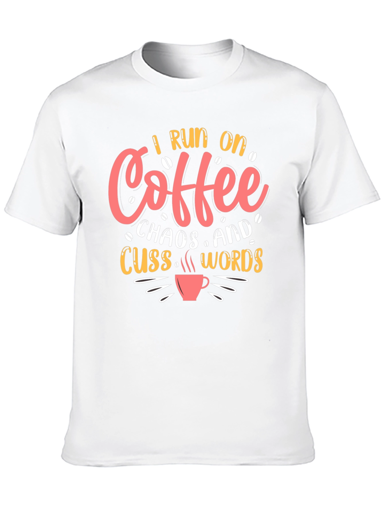 Black I Run on Coffee, Chaos & Cuss Words T-Shirt view 10