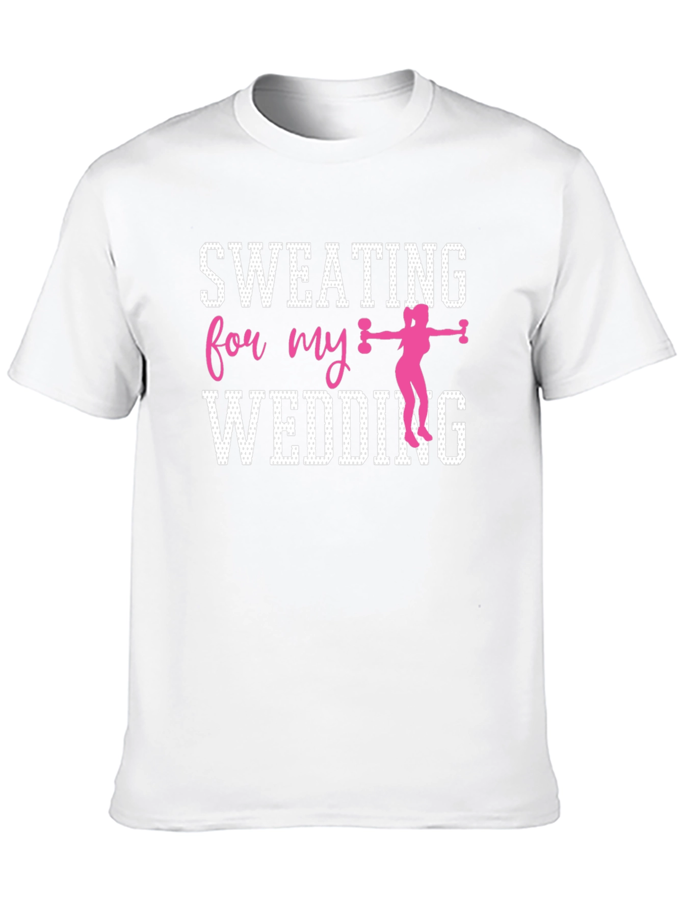 Black Sweating for My Wedding T-Shirt view 10