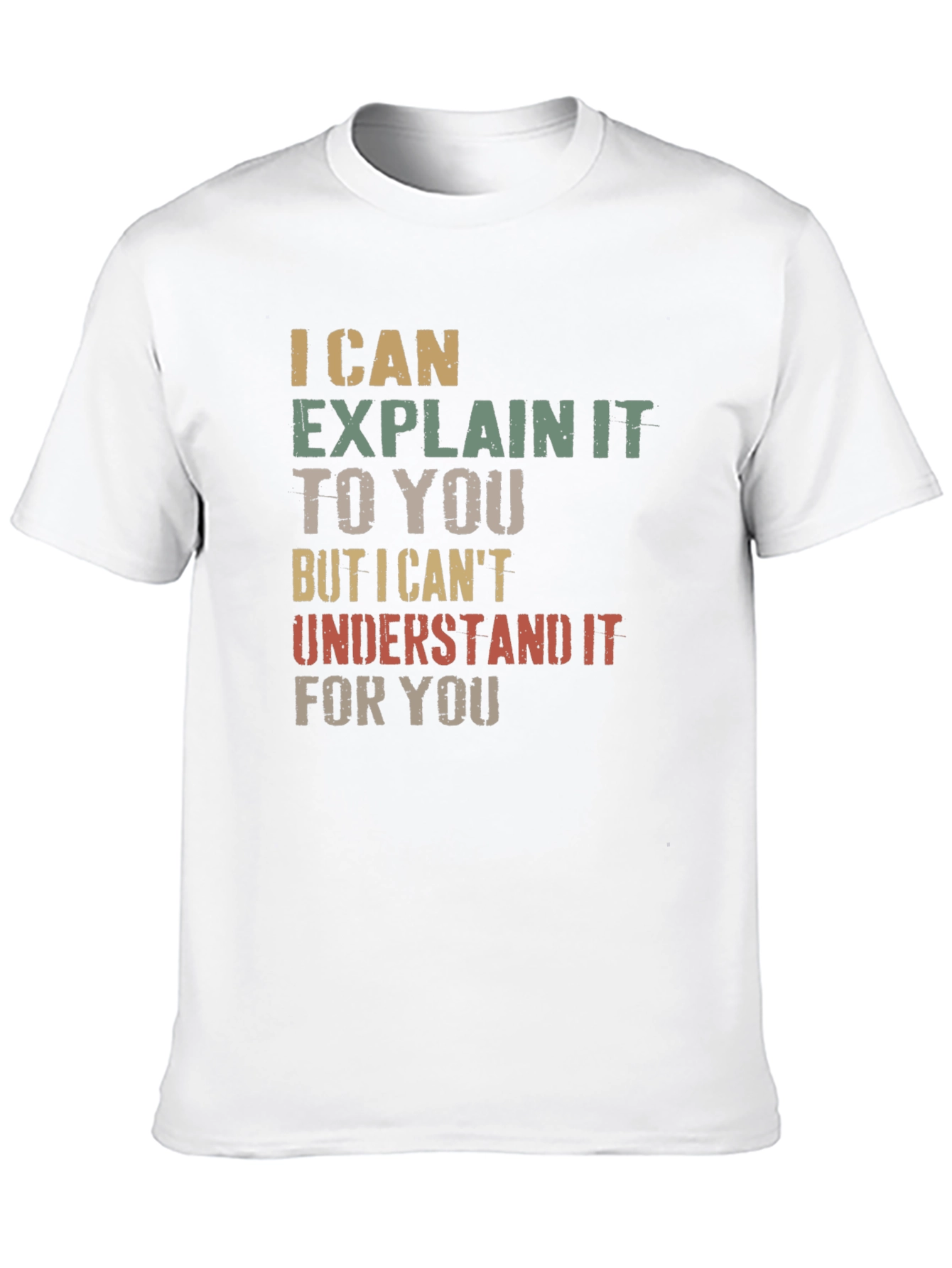 Black I Can Explain It T-Shirt - Funny Sarcastic Tee view 10