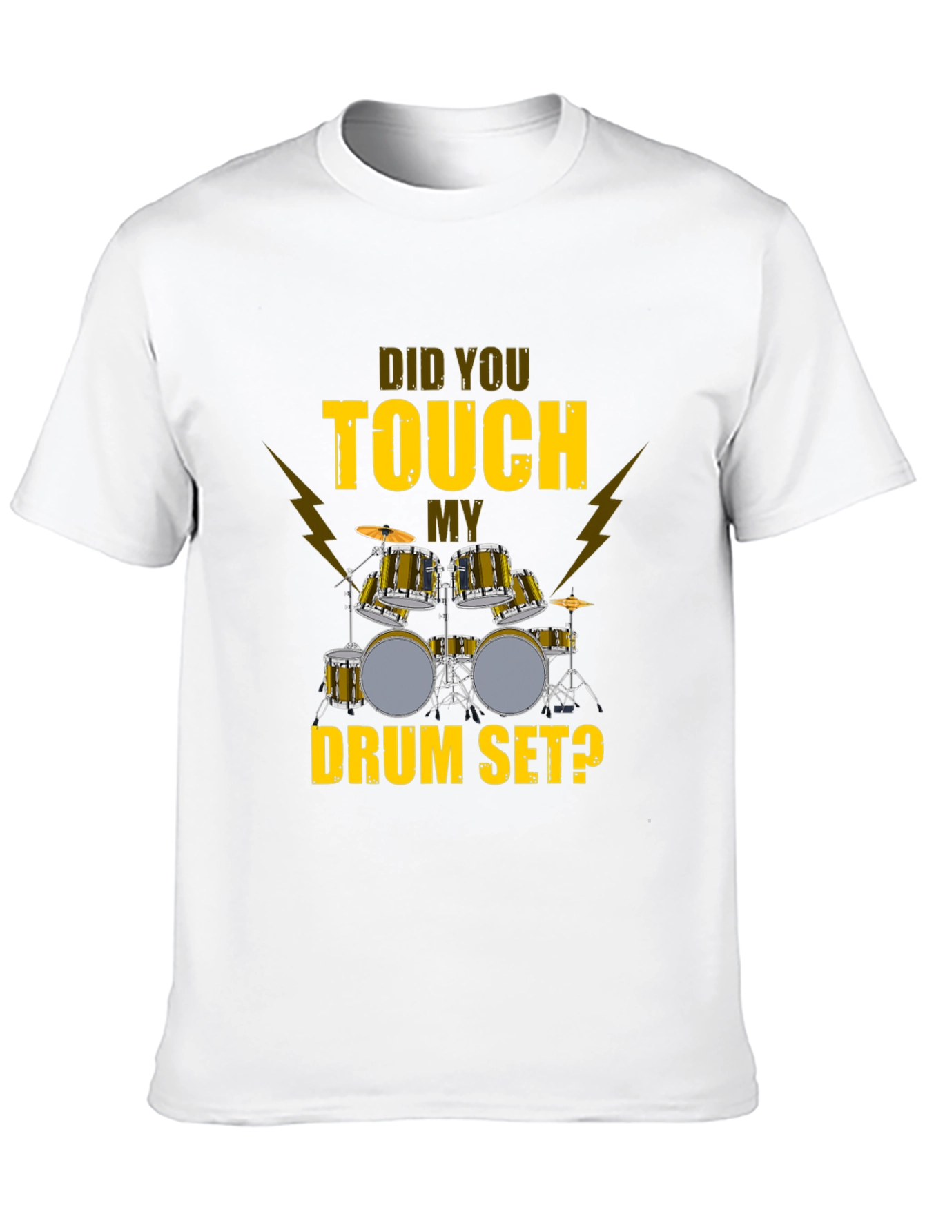Black Did You Touch My Drum Set T-Shirt view 10
