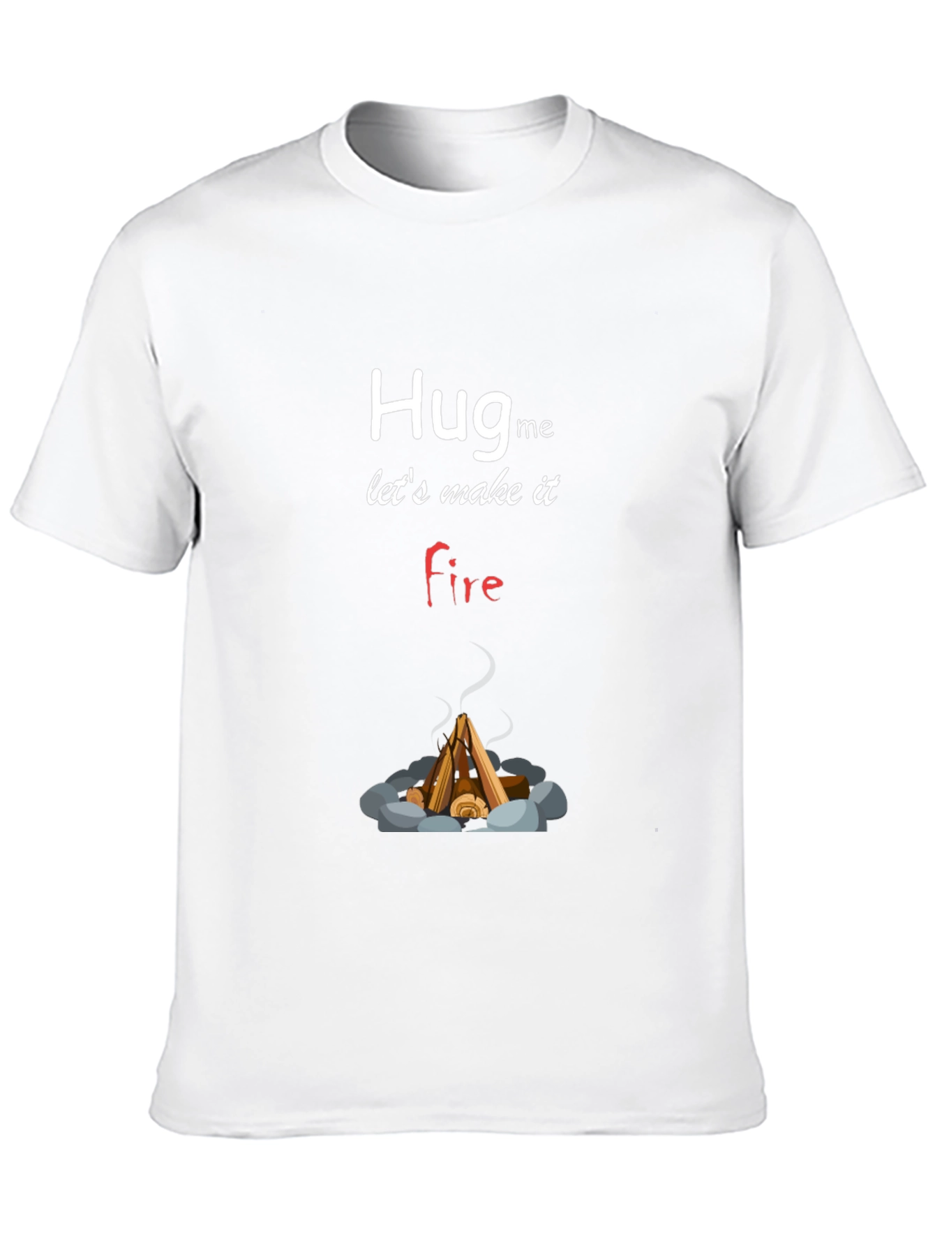 Black Hug Me Let's Make it Fire T-Shirt view 10