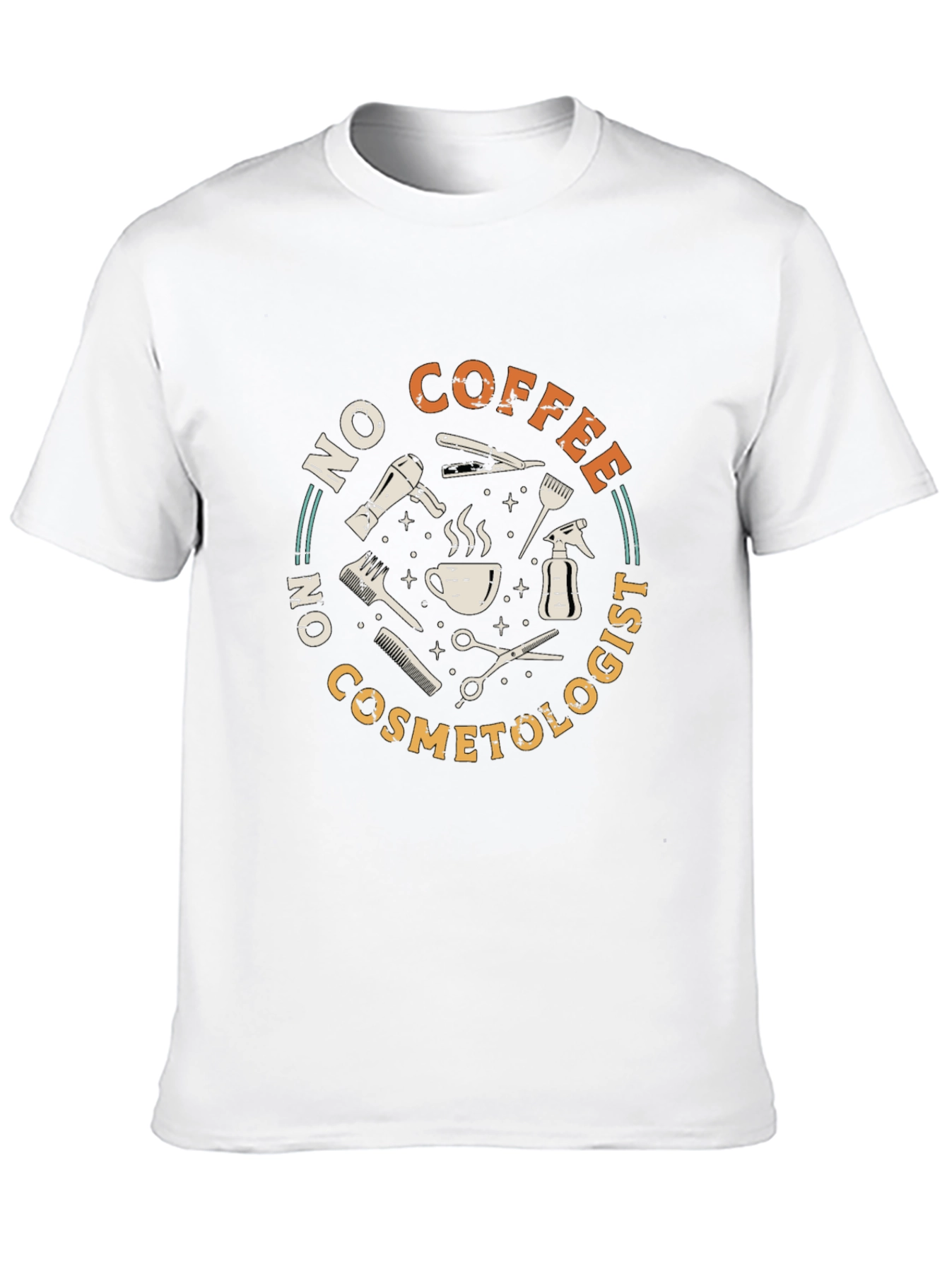 Black No Coffee No Cosmetologist Black T-Shirt view 10