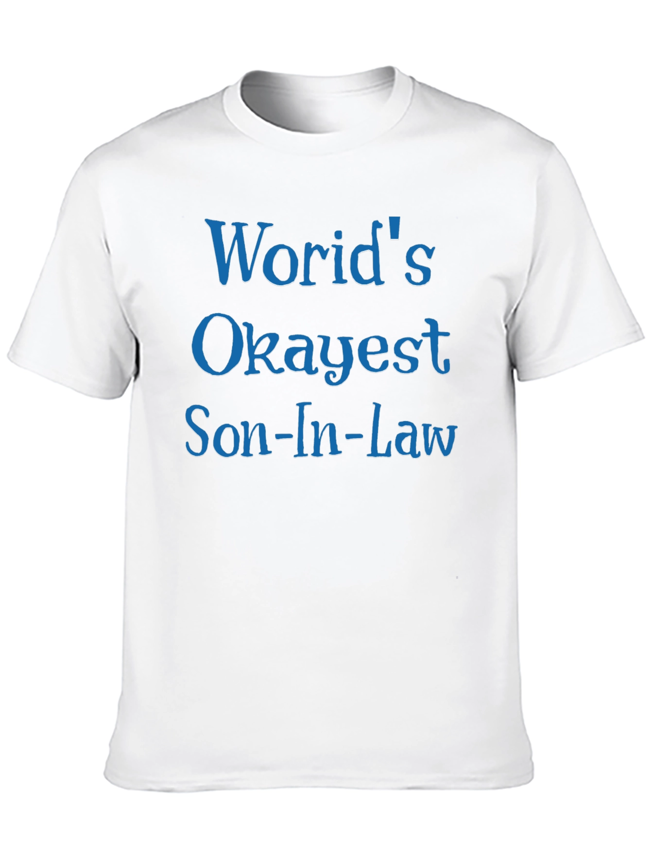 Black World's Okayest Son-In-Law T-Shirt view 10
