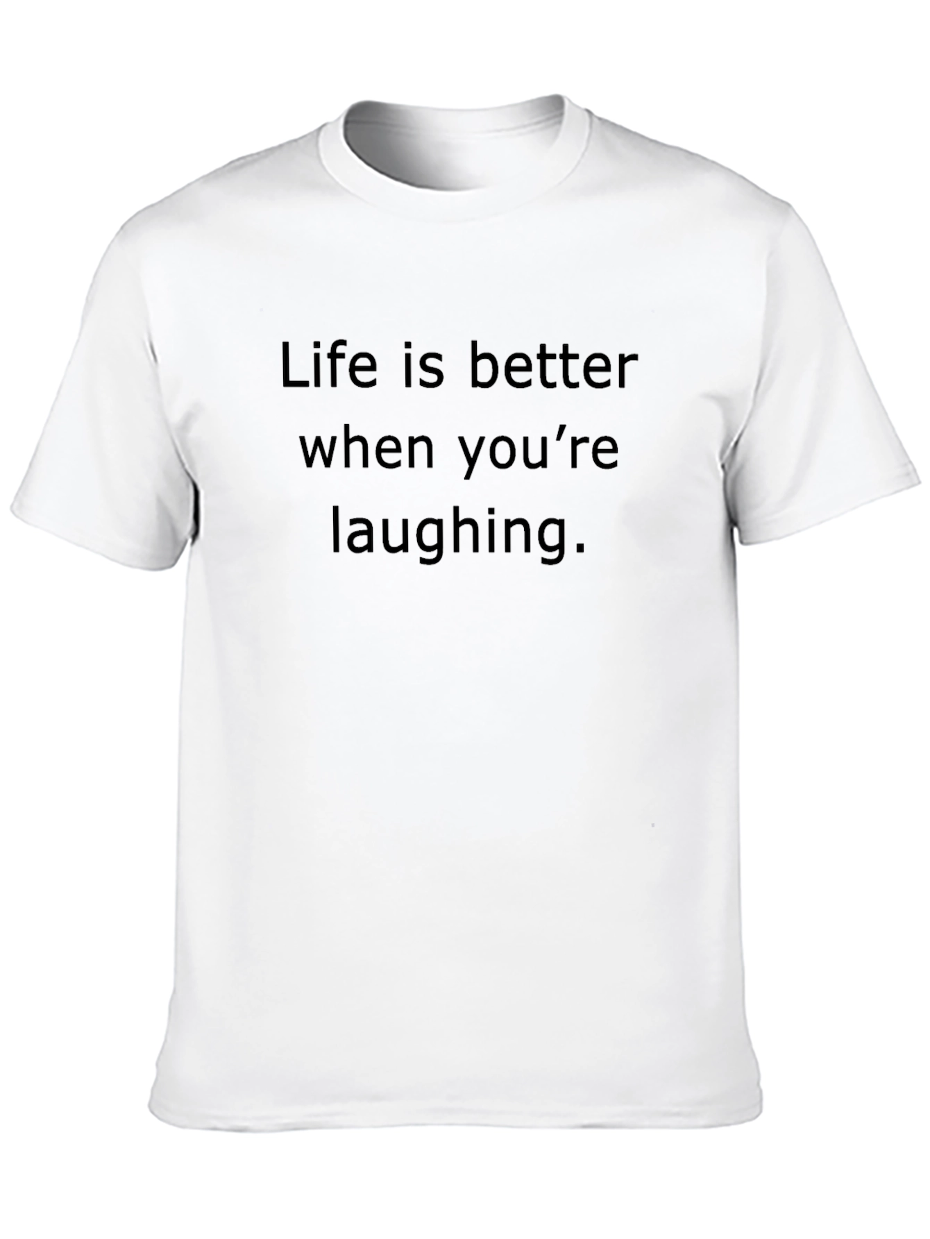 Black Laughing is Better T-Shirt view 10