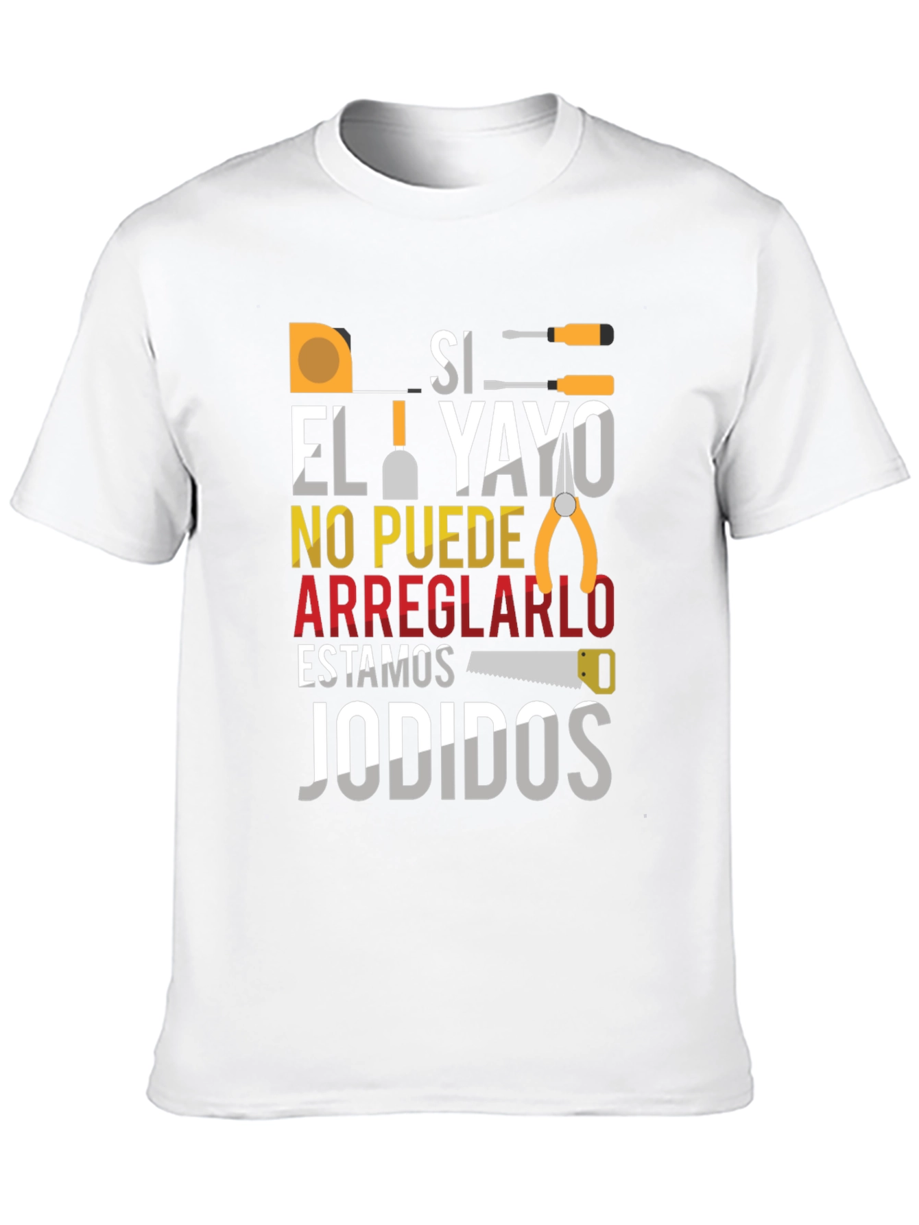 Black Si El Yayo T-Shirt - Handyman Funny Tee view 10