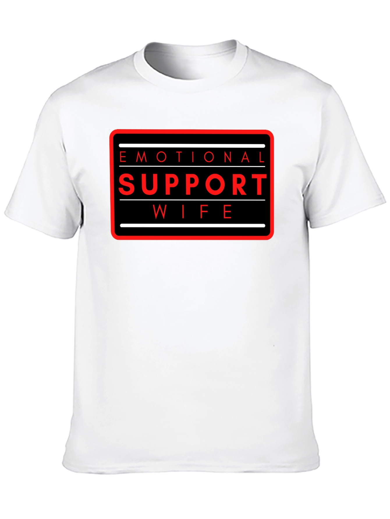 Black Emotional Support Wife T-Shirt - Funny Graphic Tee view 10