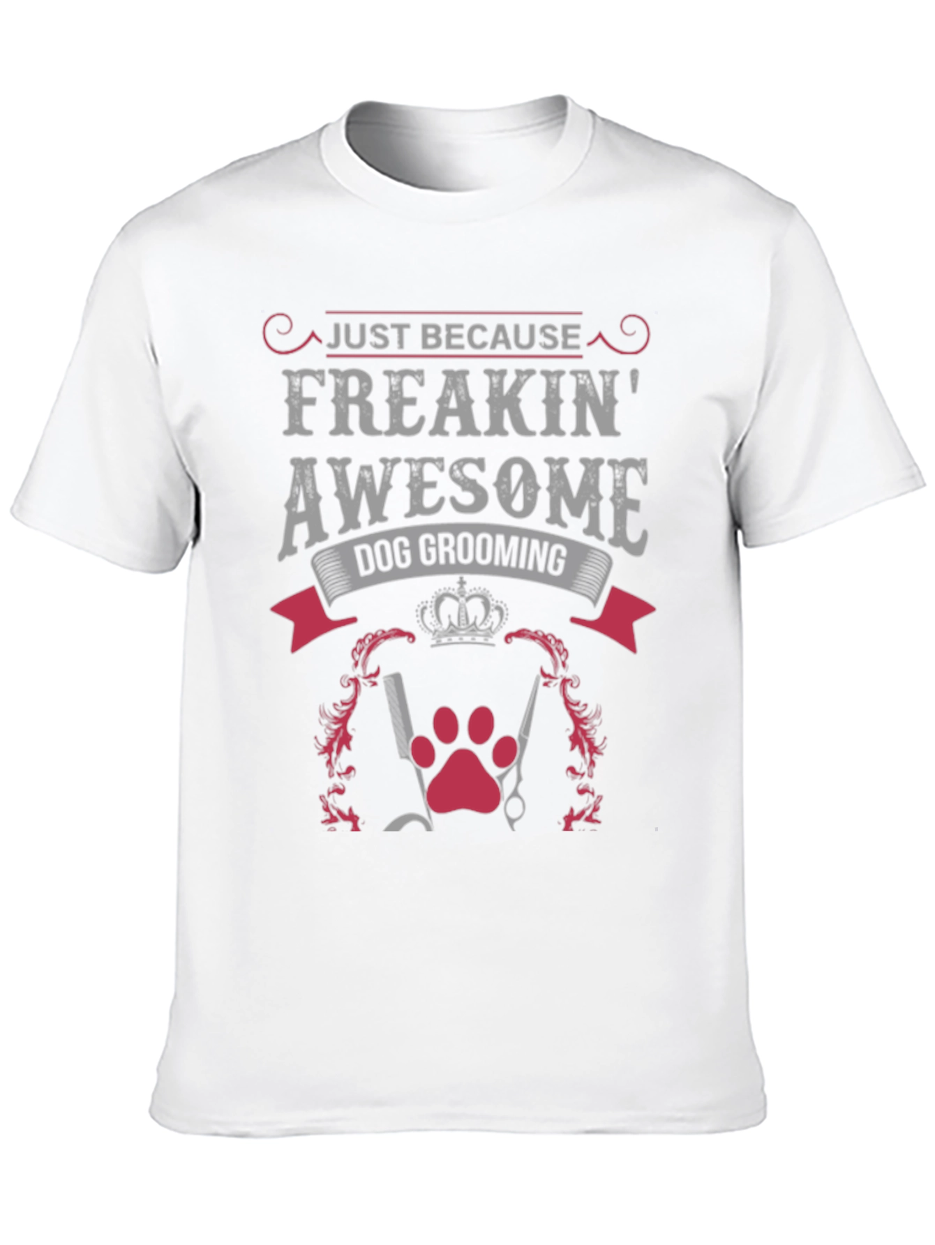 Black Freakin' Awesome Dog Grooming Graphic Tee view 10