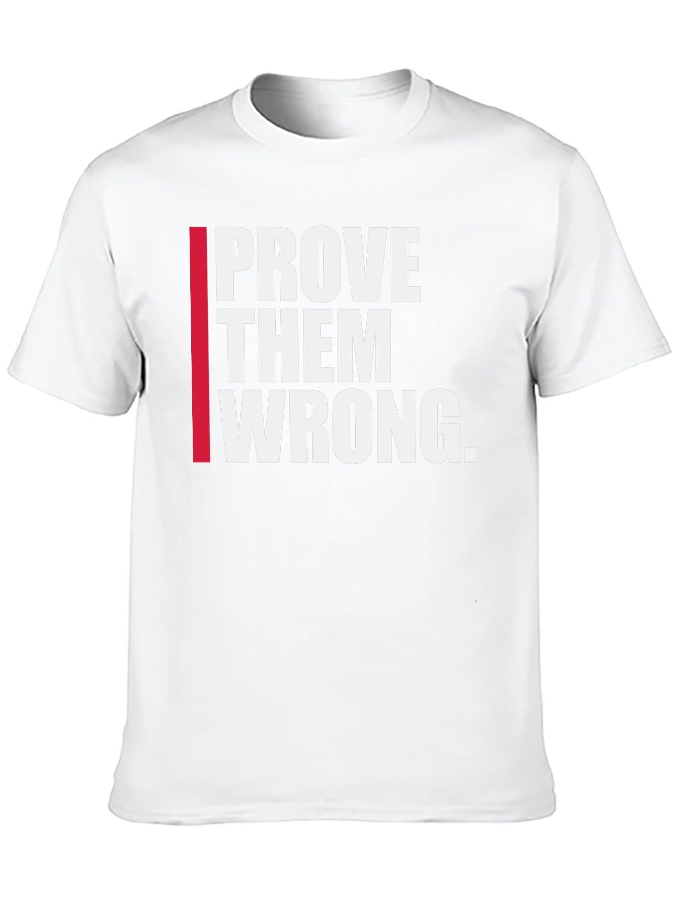 Black Prove Them Wrong Graphic Tee - Motivational Shirt view 10