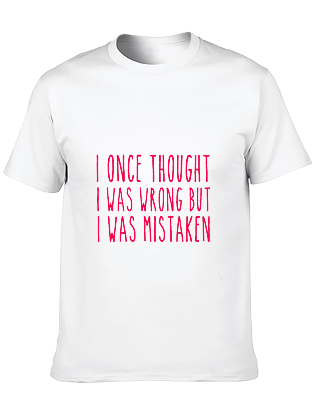 Black Funny Mistaken T-Shirt - I Was Wrong Humor Tee view 10