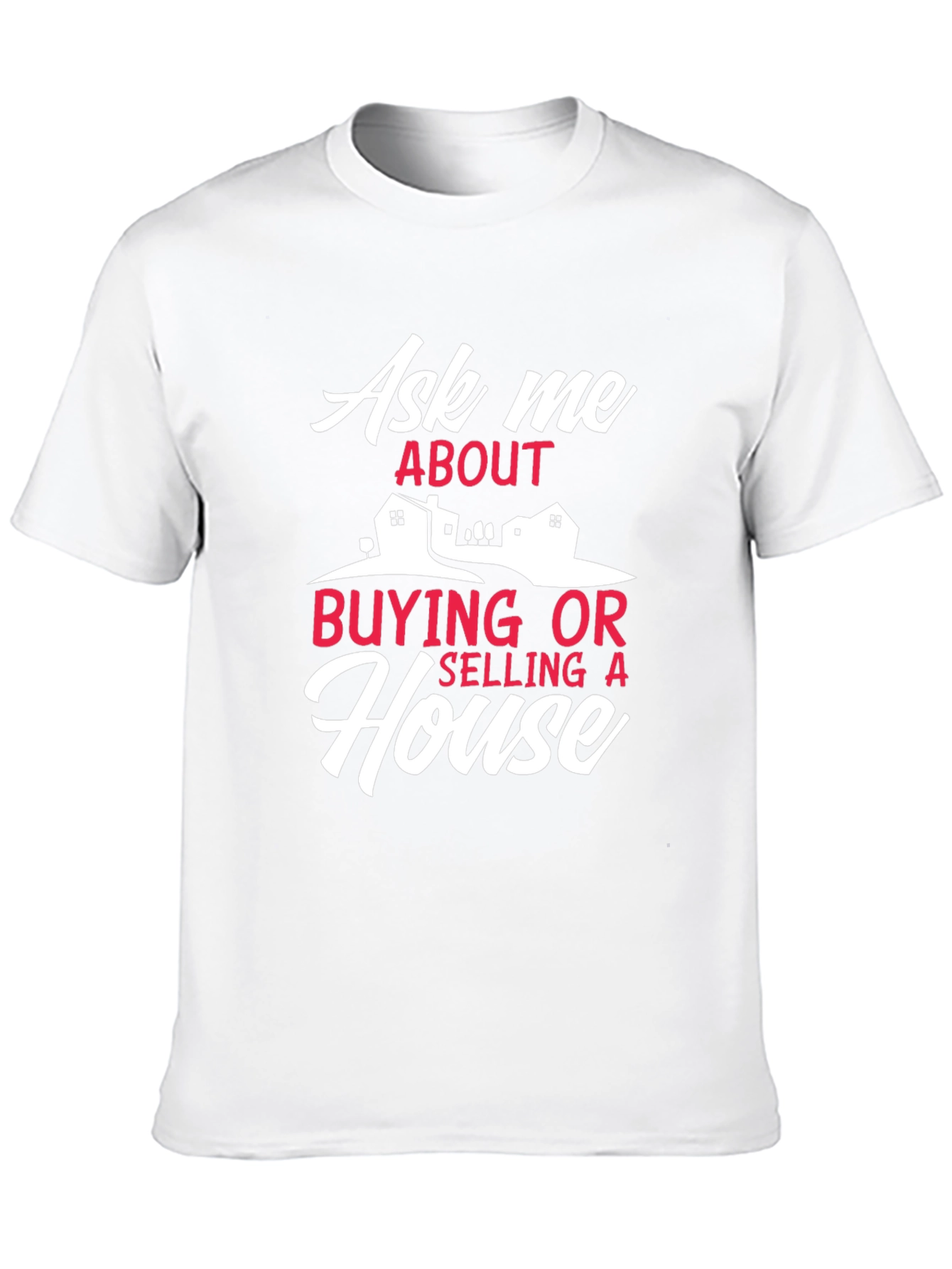 Black Real Estate T-Shirt - Ask Me About Houses view 10