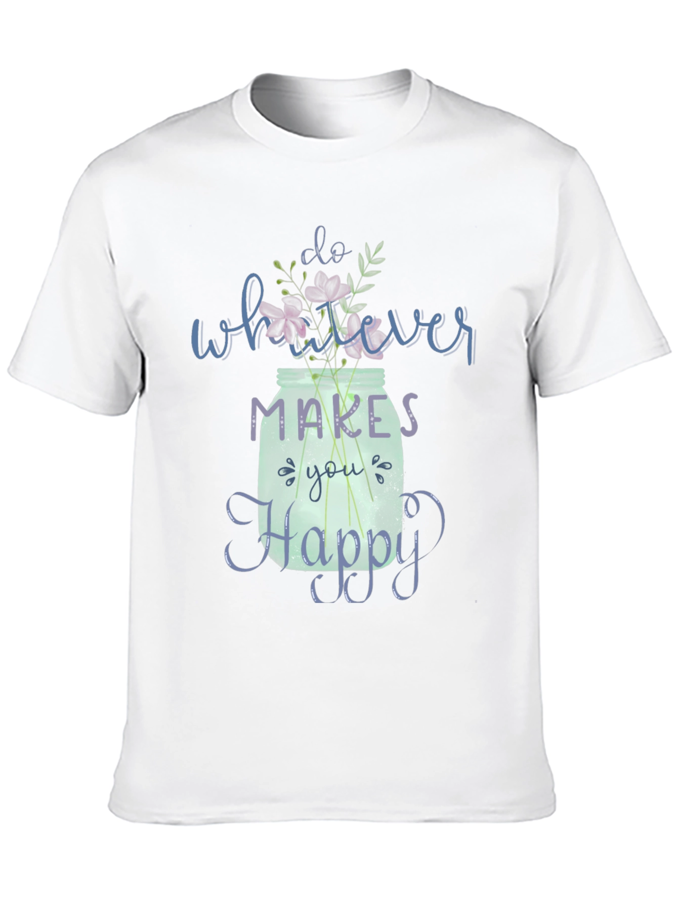 Black Do Whatever Makes You Happy T-Shirt view 10
