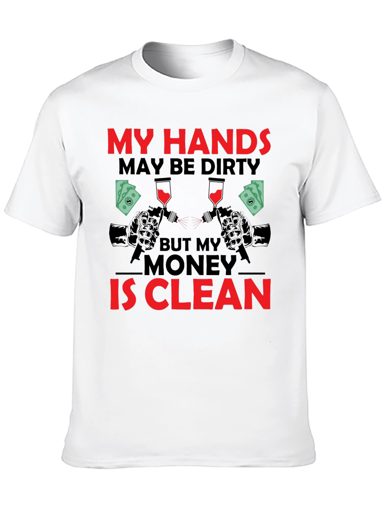 Black My Hands May Be Dirty T-Shirt view 10