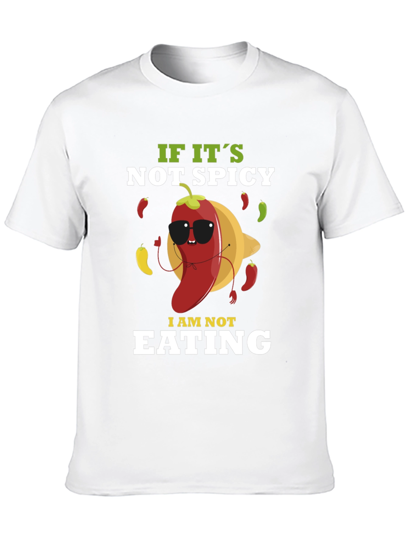 Black Spicy Food Lover T-Shirt - "If It's Not Spicy, I Am Not Eating" view 10