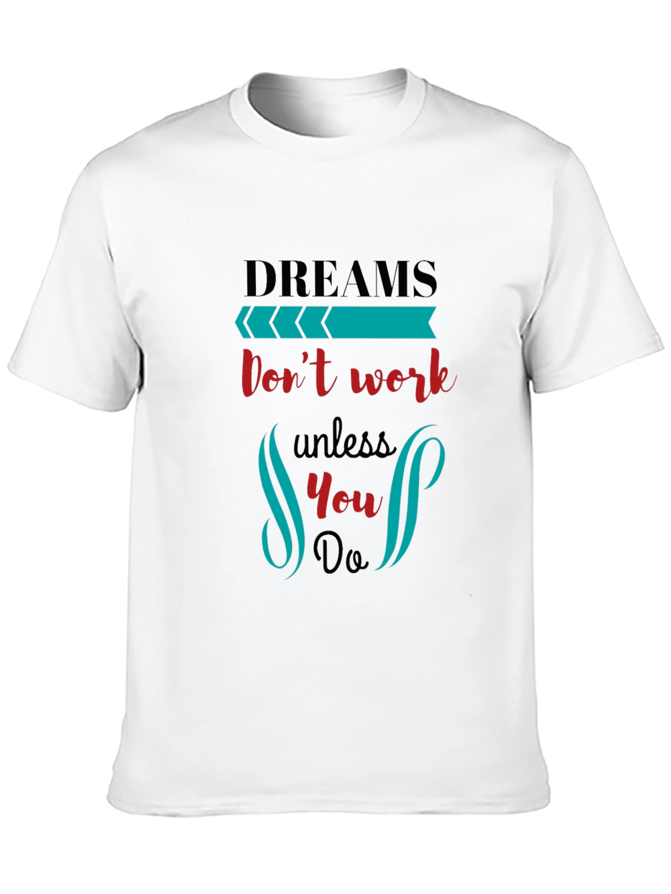 Black Dreams Don't Work Black T-Shirt view 10