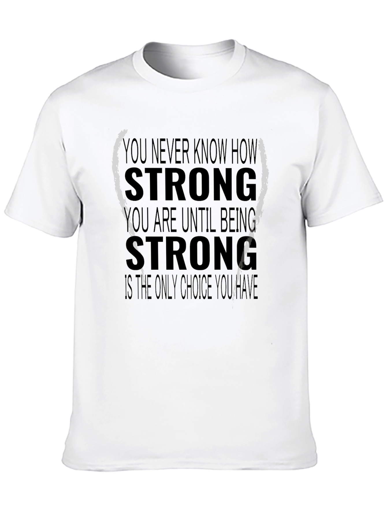 Black Inspirational Strong T-Shirt - Motivational Design view 10
