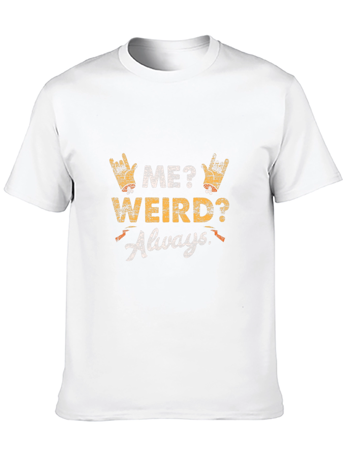 Black Me Weird Always T-Shirt - Unisex Graphic Tee view 10