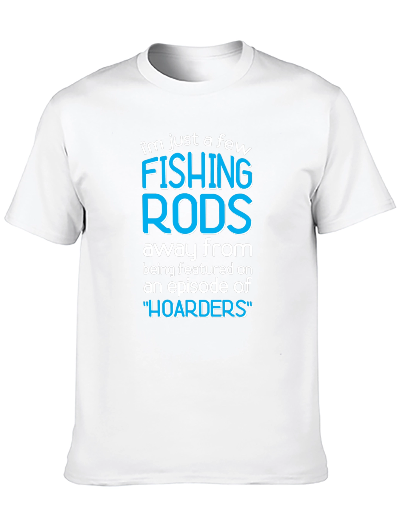 Black Funny Fishing Rods Hoarders T-Shirt view 10